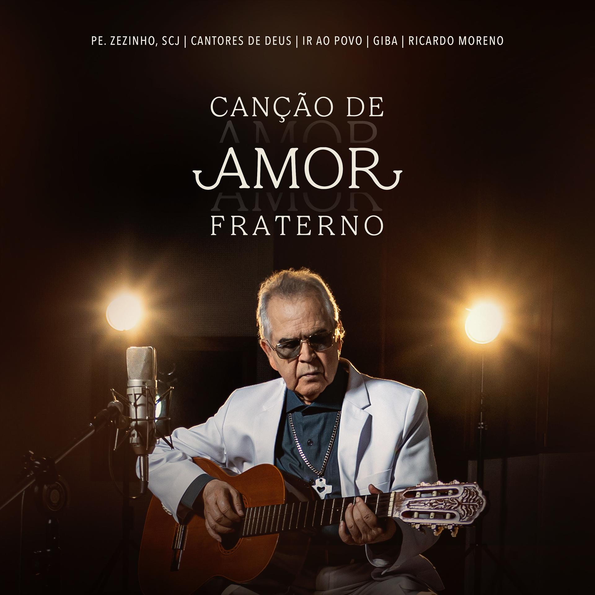 Постер альбома Canção de amor fraterno
