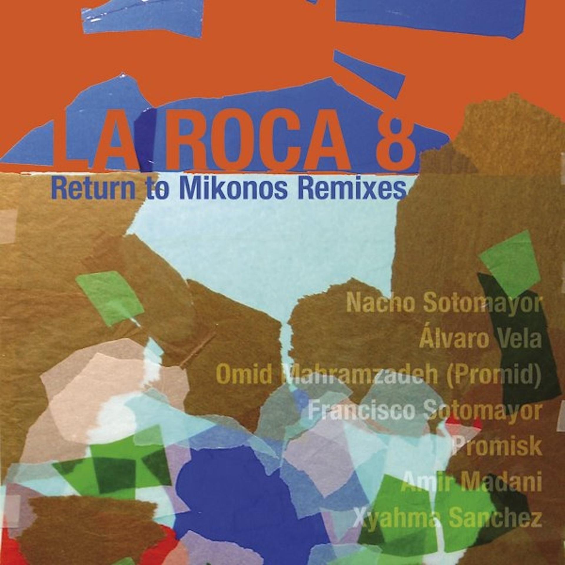 Постер альбома Return to Mykonos Remixes