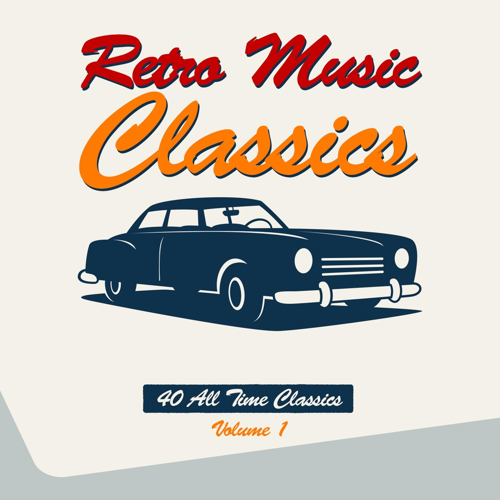 Постер альбома Retro Music Classics, Vol. 1