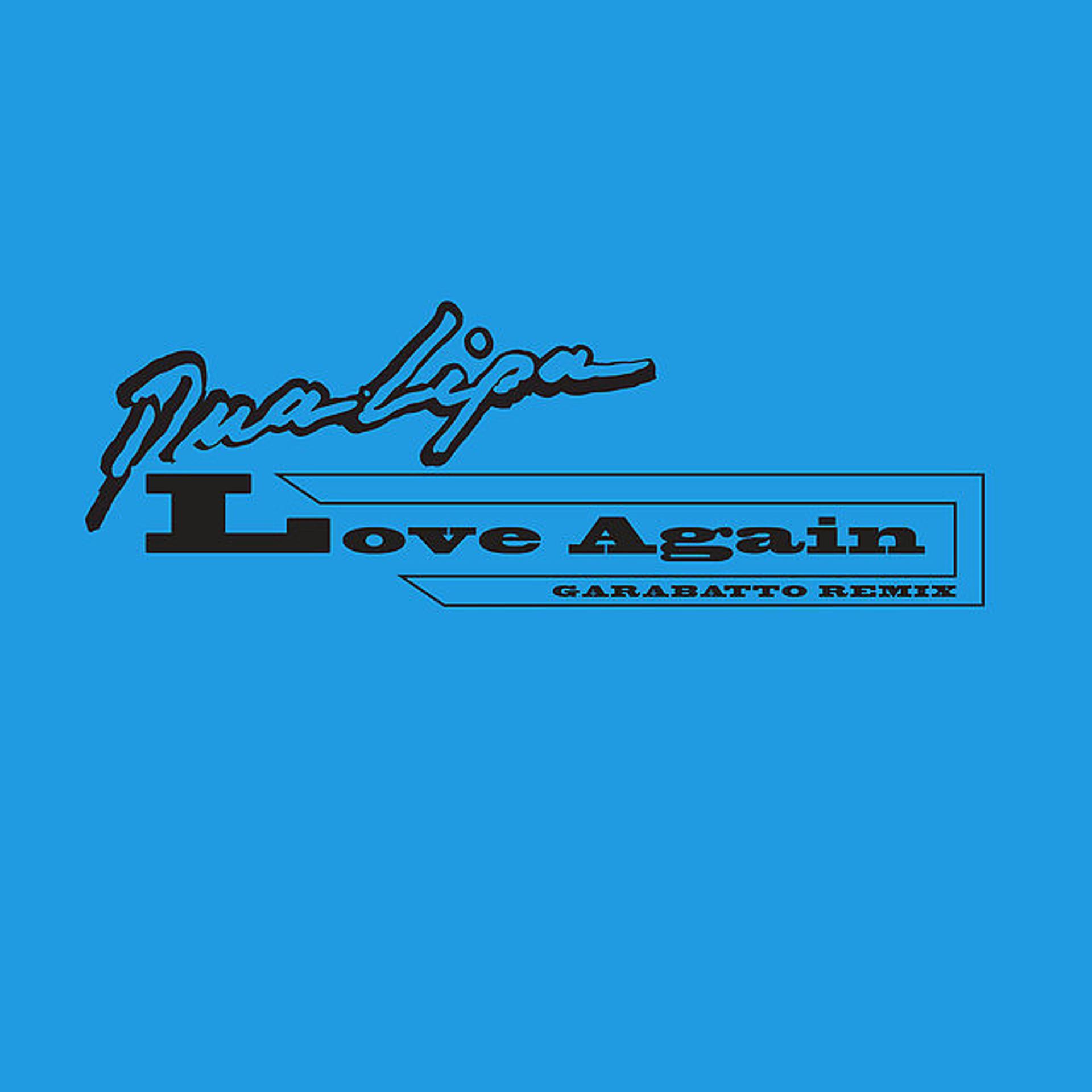 Постер альбома Love Again (GARABATTO Remix)