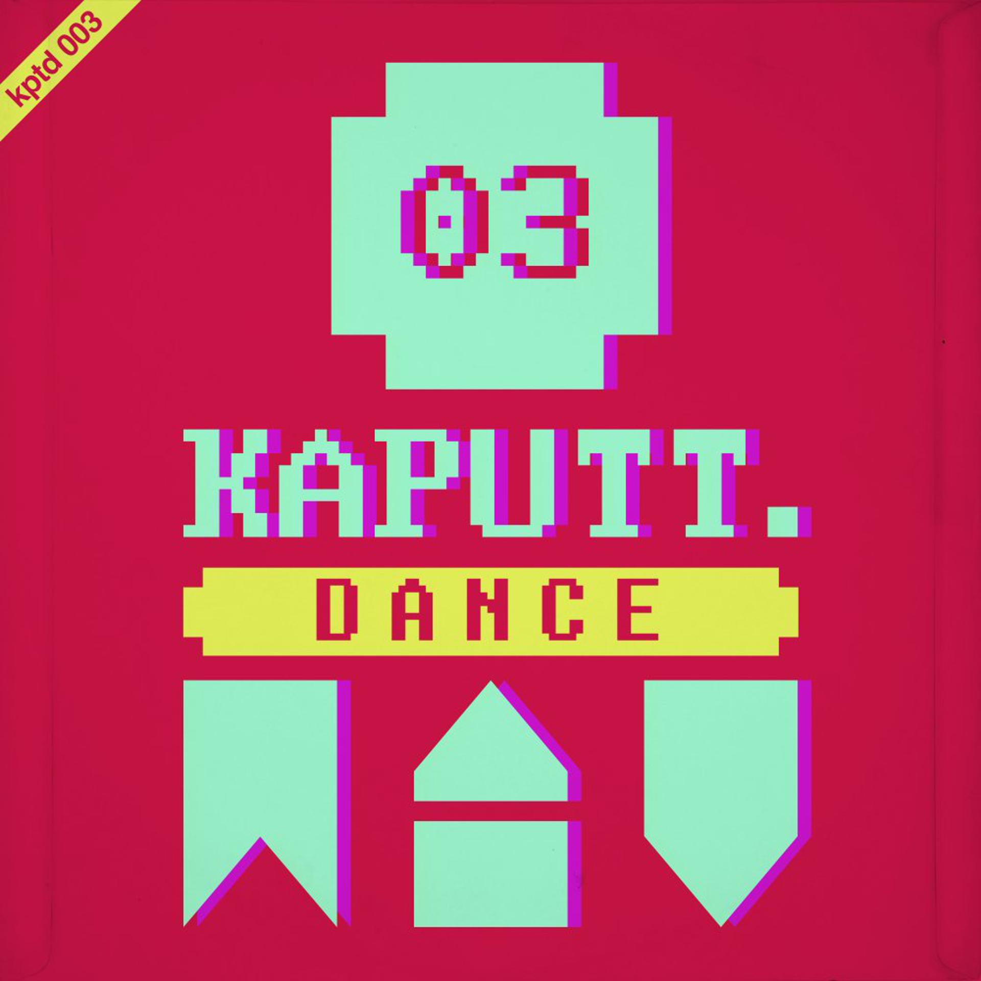 Постер альбома Kaputt.Dance Vol. 3
