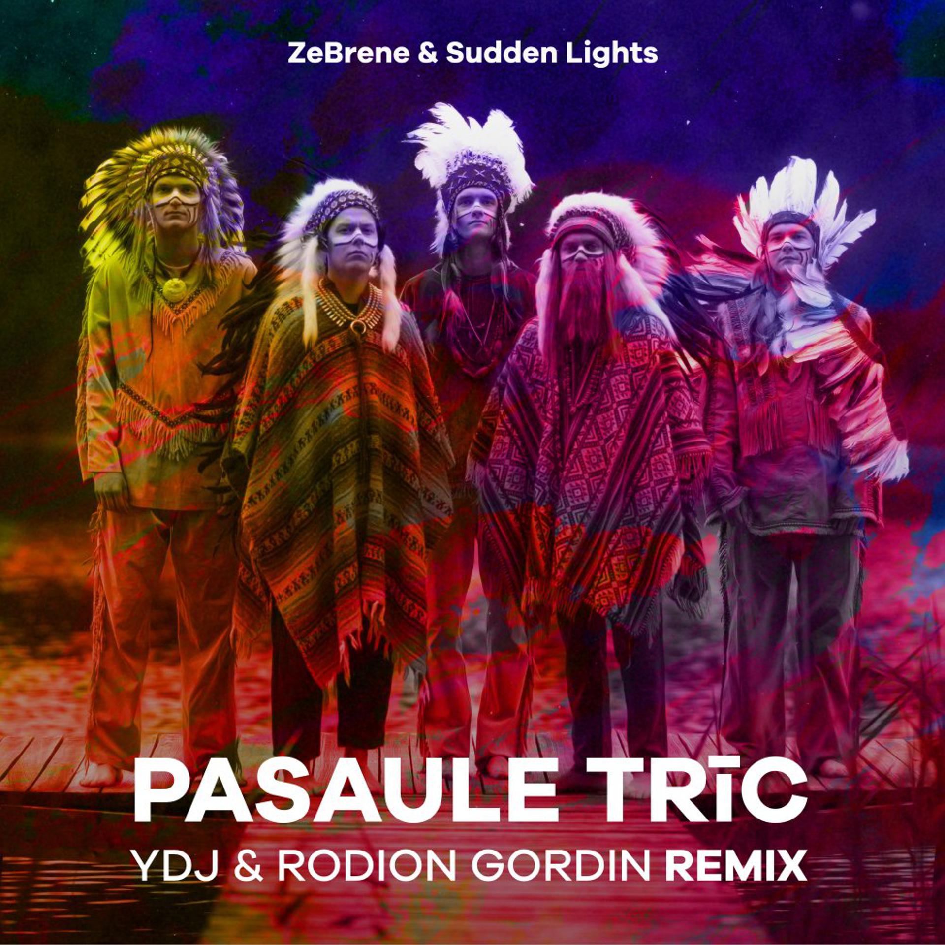Постер альбома Pasaule Trīc (YDJ & Rodion Gordin Remix)