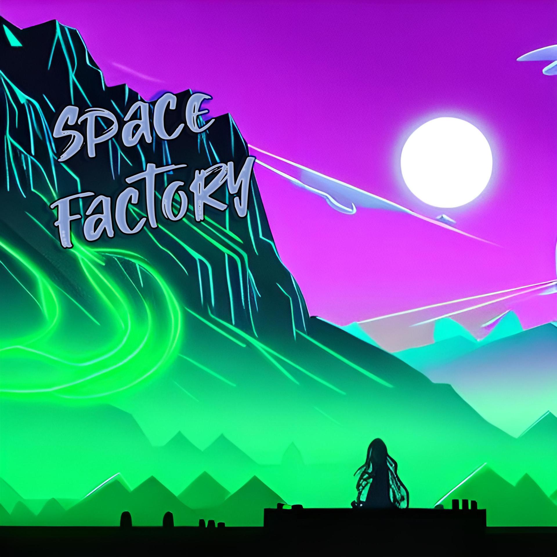Постер альбома Space Factory