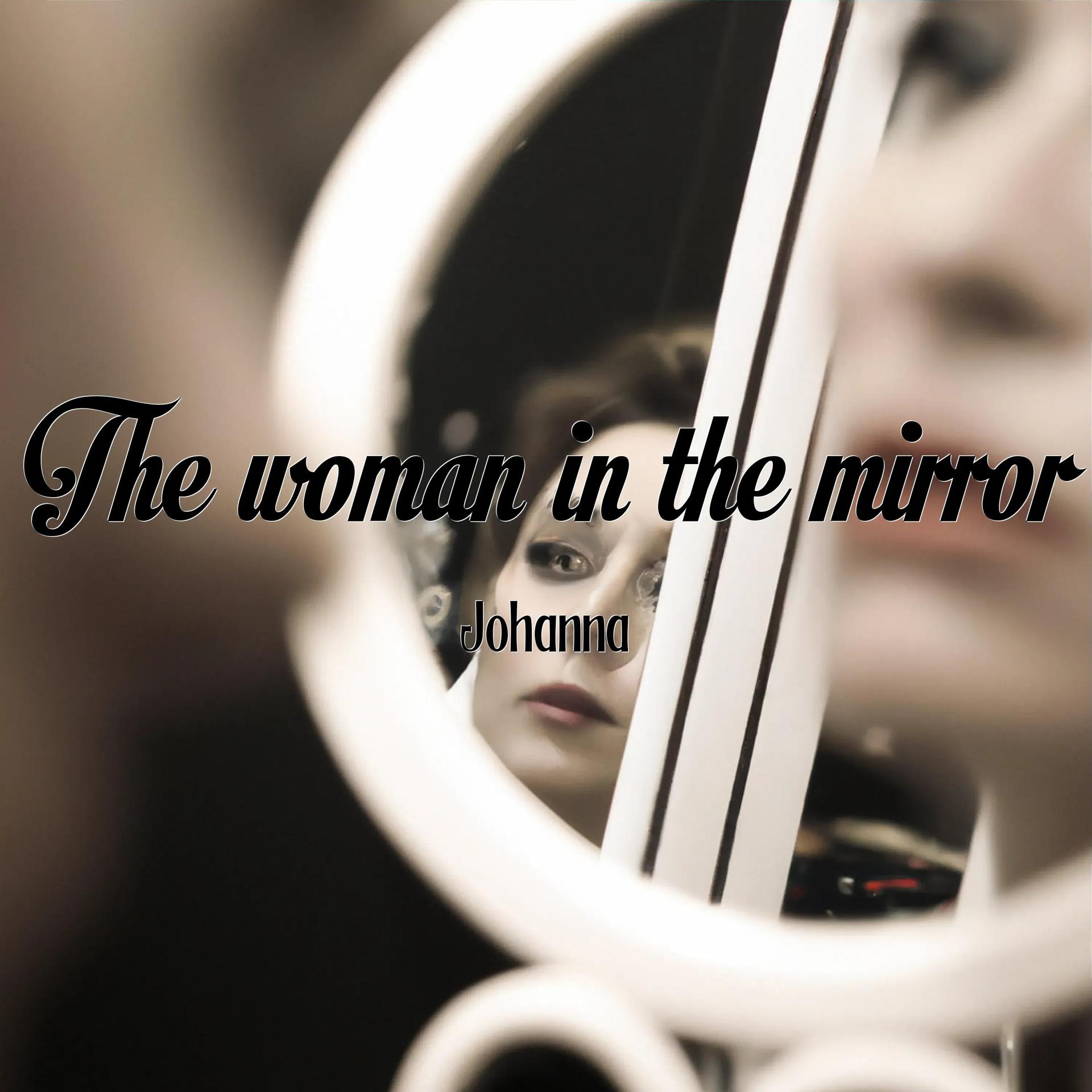 Постер альбома The Woman in the Mirror
