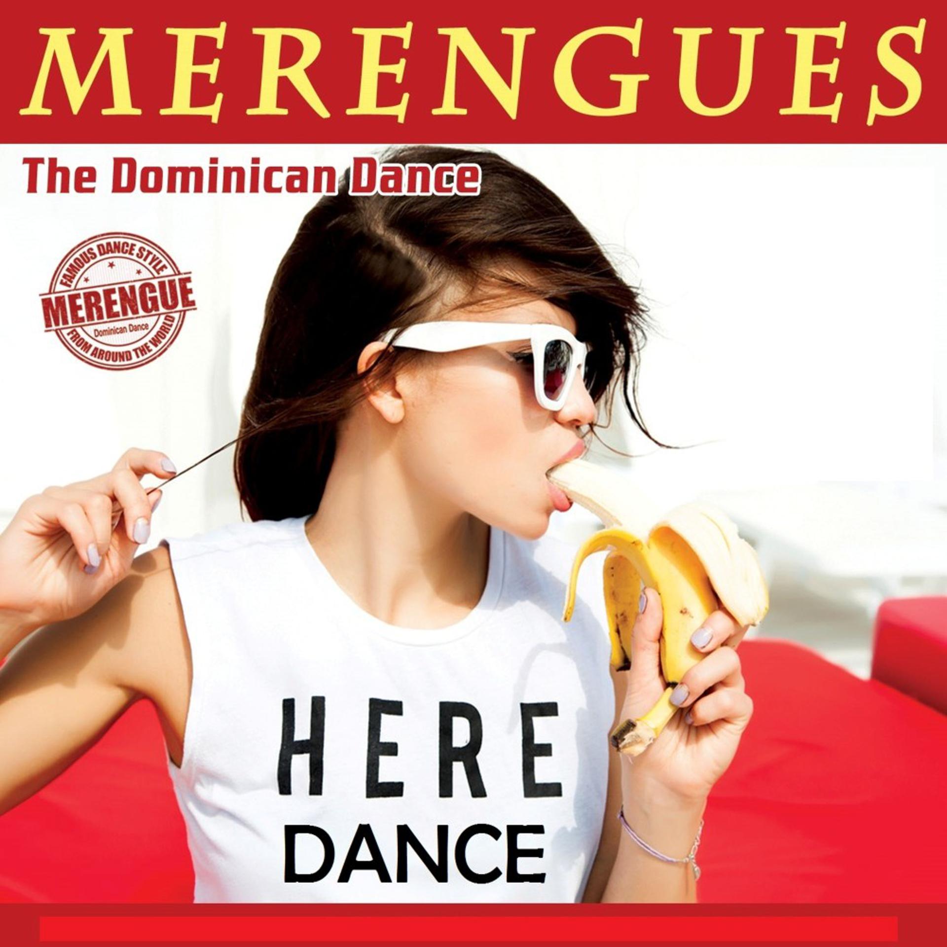 Постер альбома Merengues the Dominican Dance (Edición de Lujo)