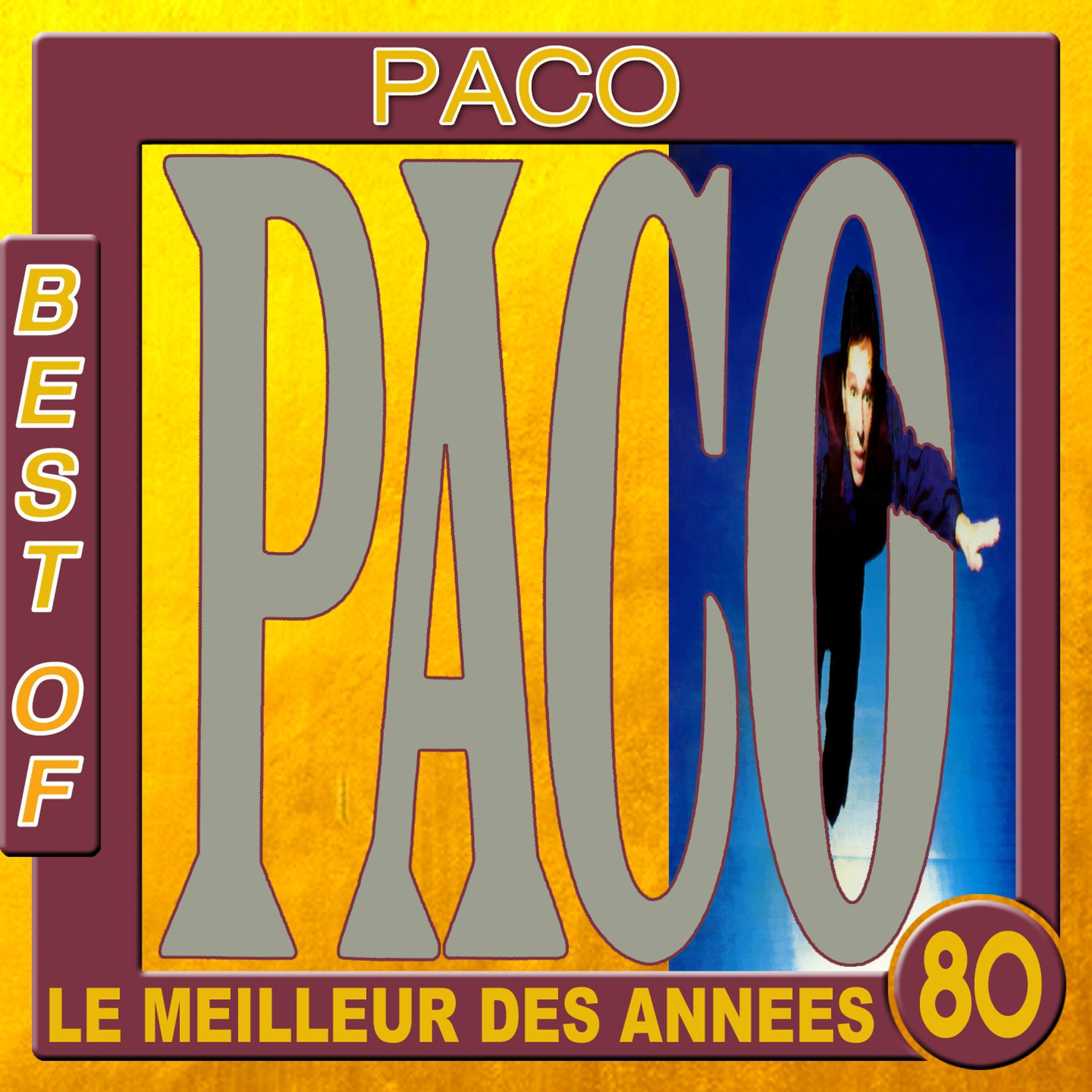Постер альбома Best of Paco