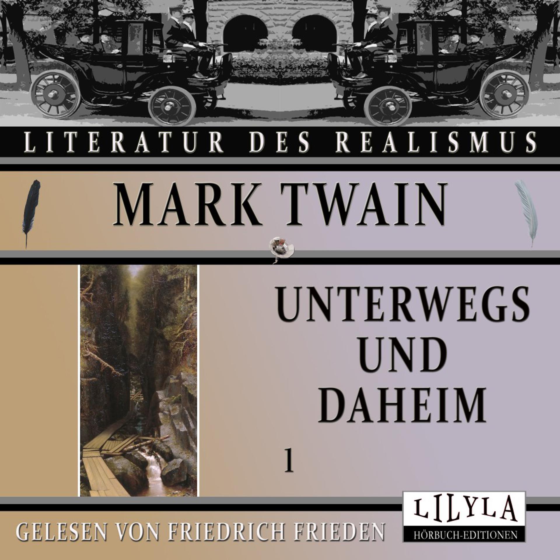 Постер альбома Unterwegs und Daheim 1 (Eine Rigi-Besteigung, Ein Tischgespräch, Ein Landsmann.)