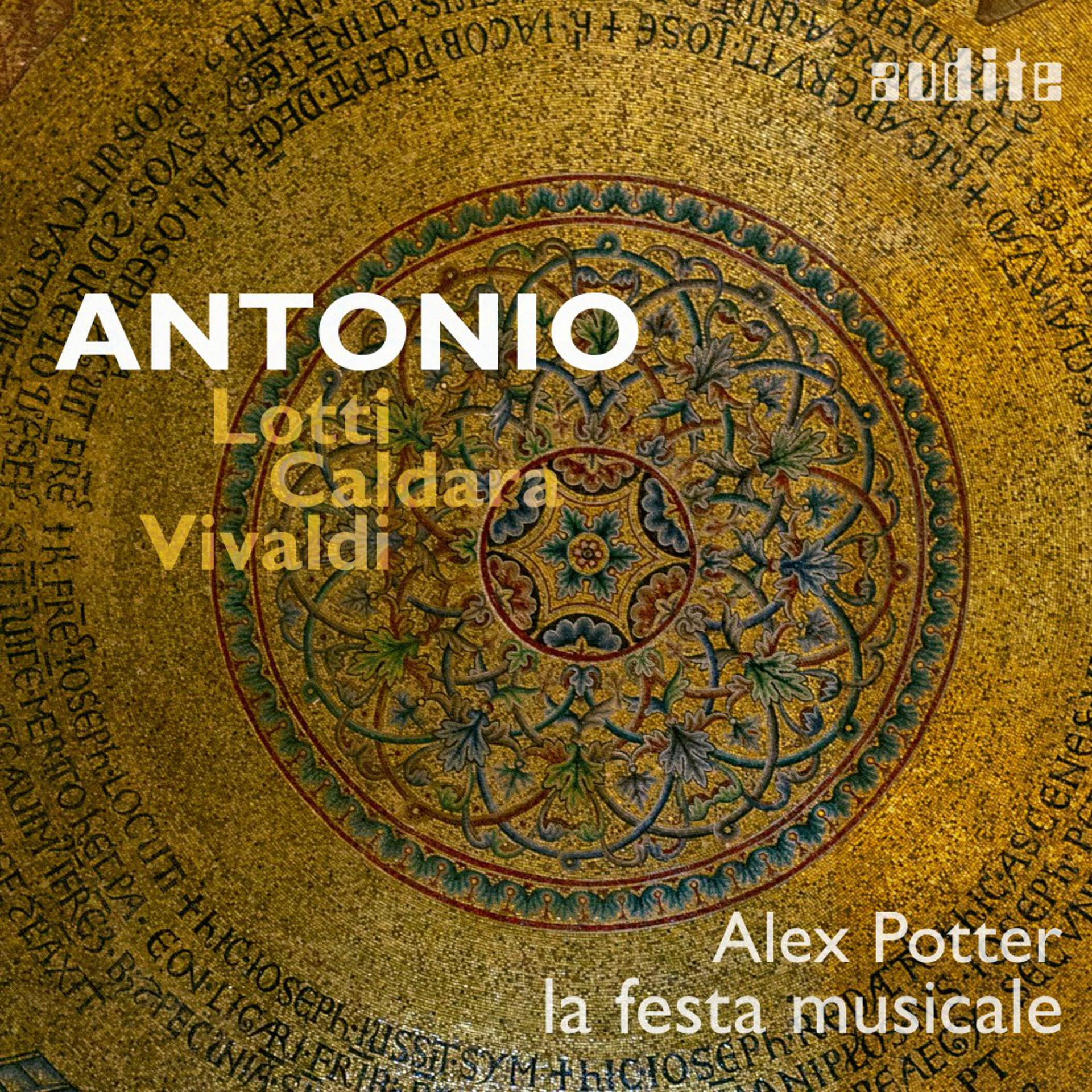 Постер альбома ANTONIO: Lotti - Caldara - Vivaldi