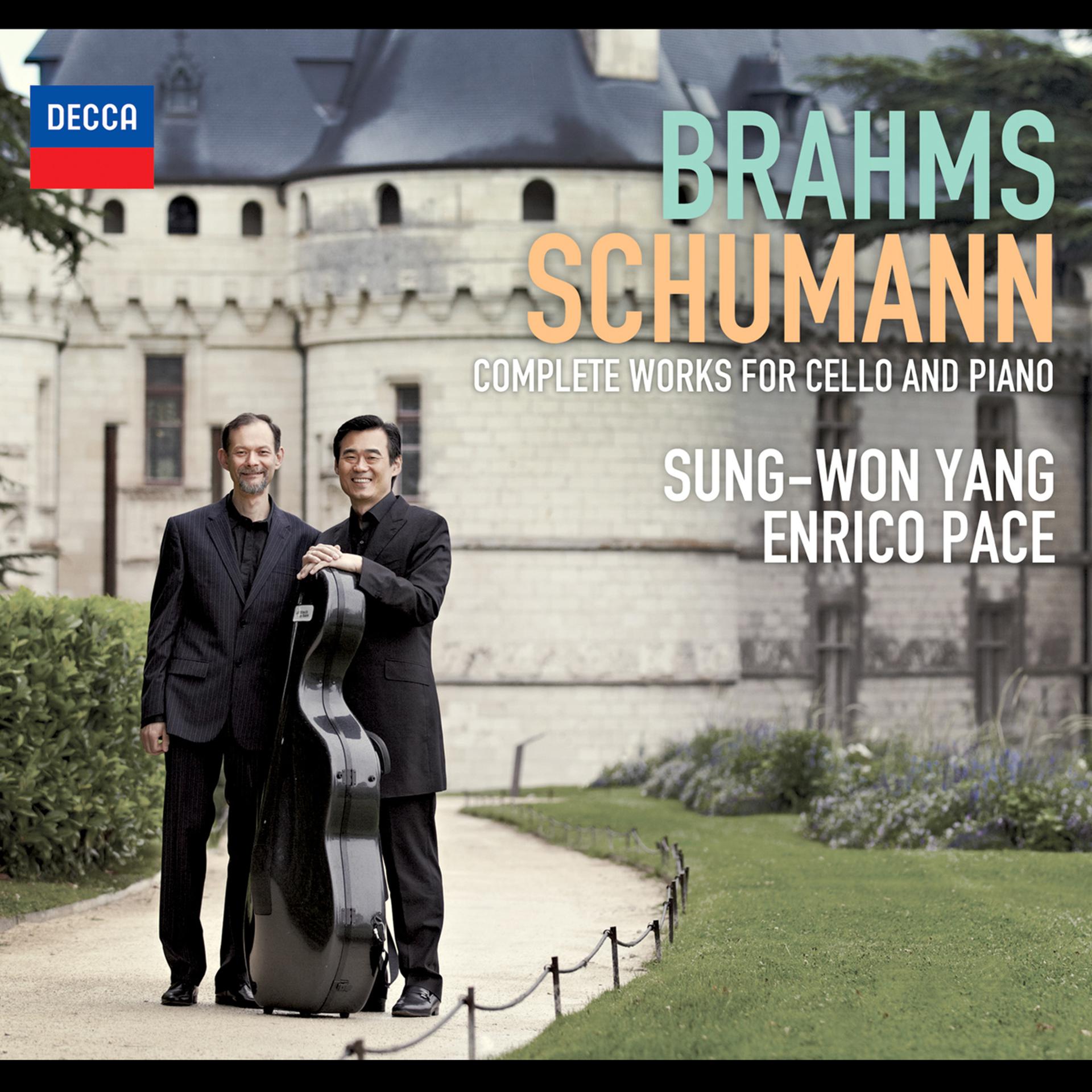 Постер альбома Brahms, Schumann - Complete Works For Cello And Piano