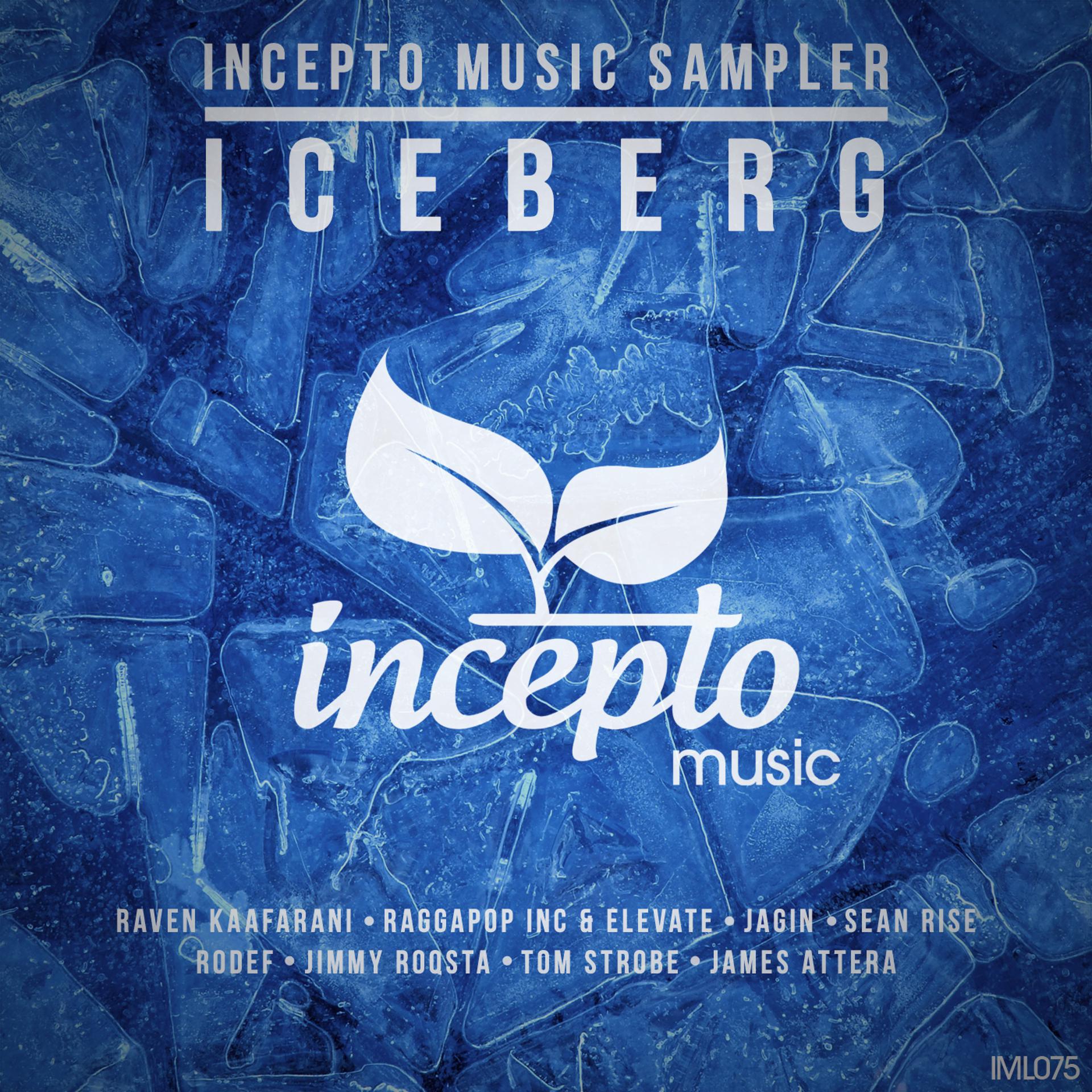 Постер альбома Incepto Music Sampler: Iceberg