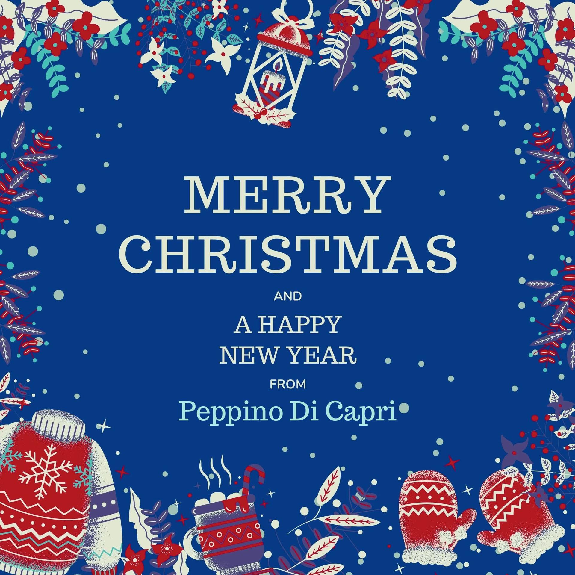 Постер альбома Merry Christmas and A Happy New Year from Peppino Di Capri
