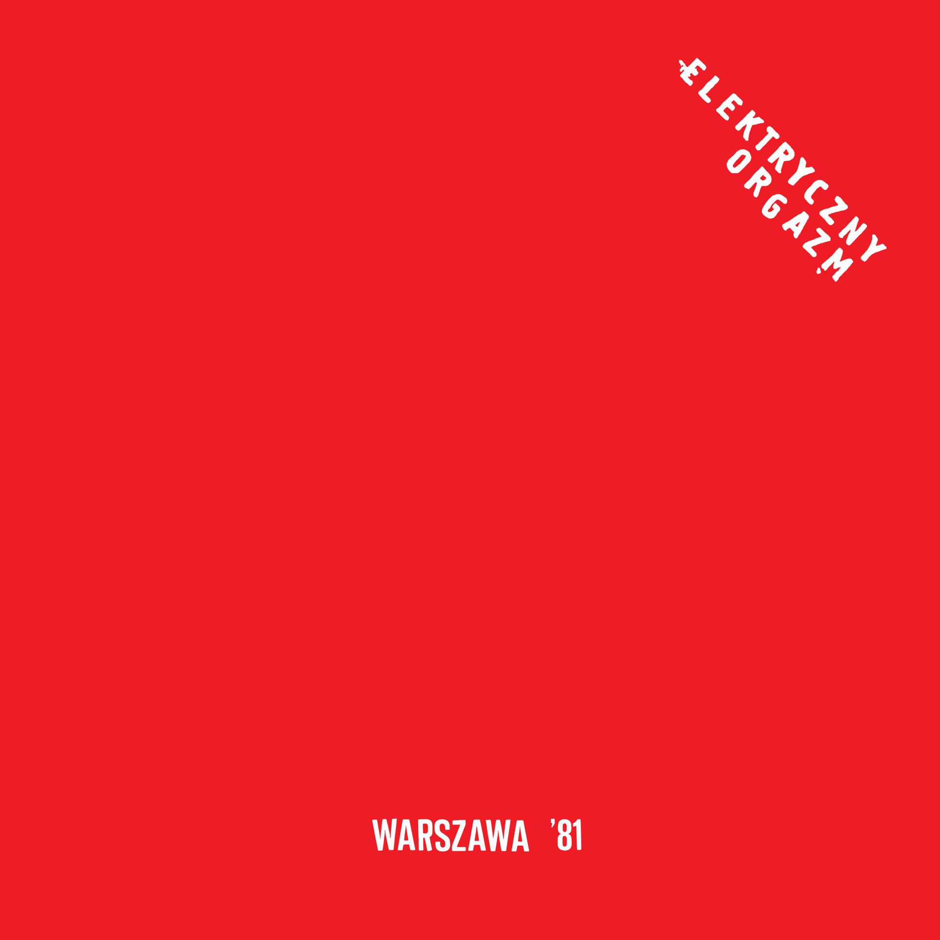 Постер альбома Warszawa '81 (Remaster 2023)