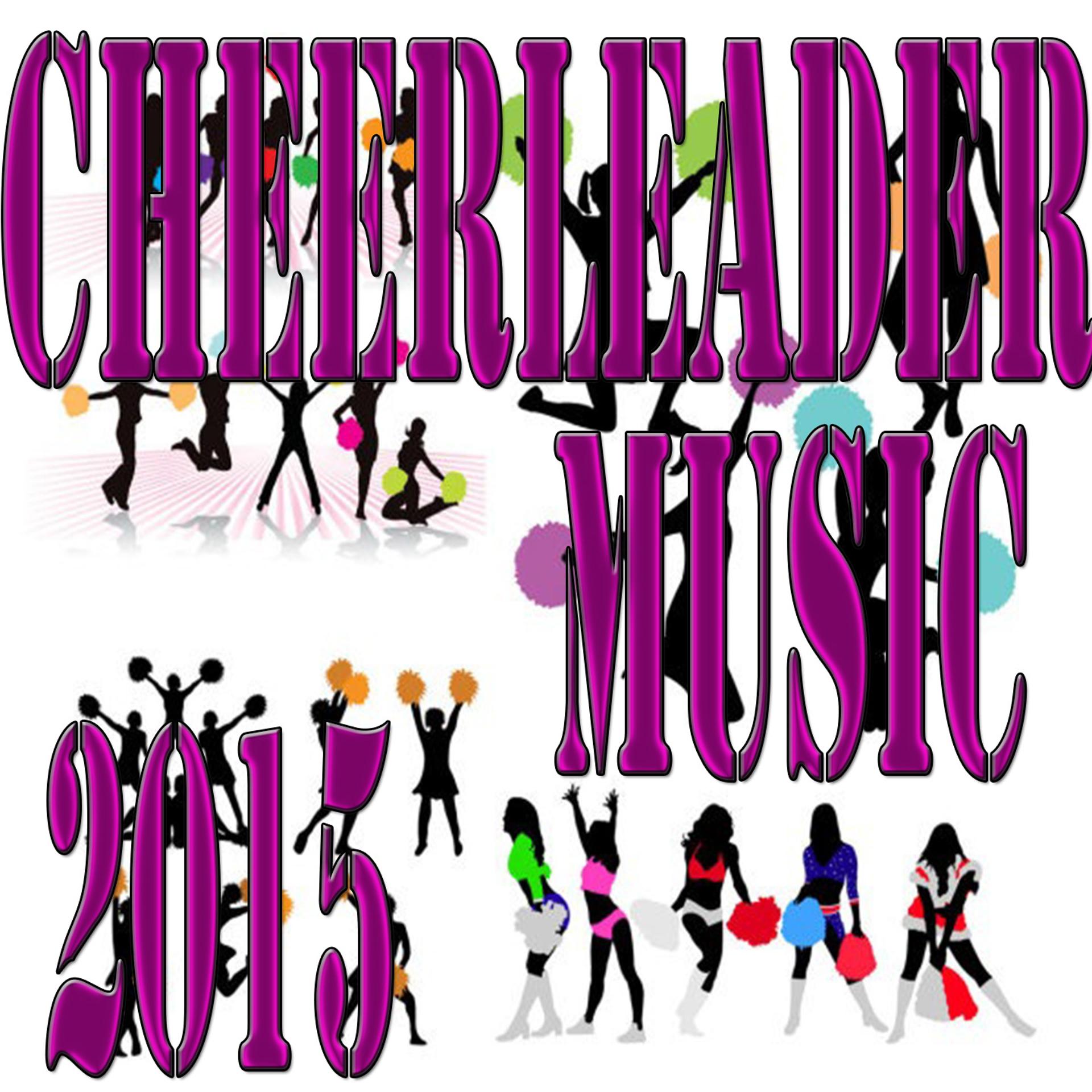 Постер альбома Cheerleader Music 2015