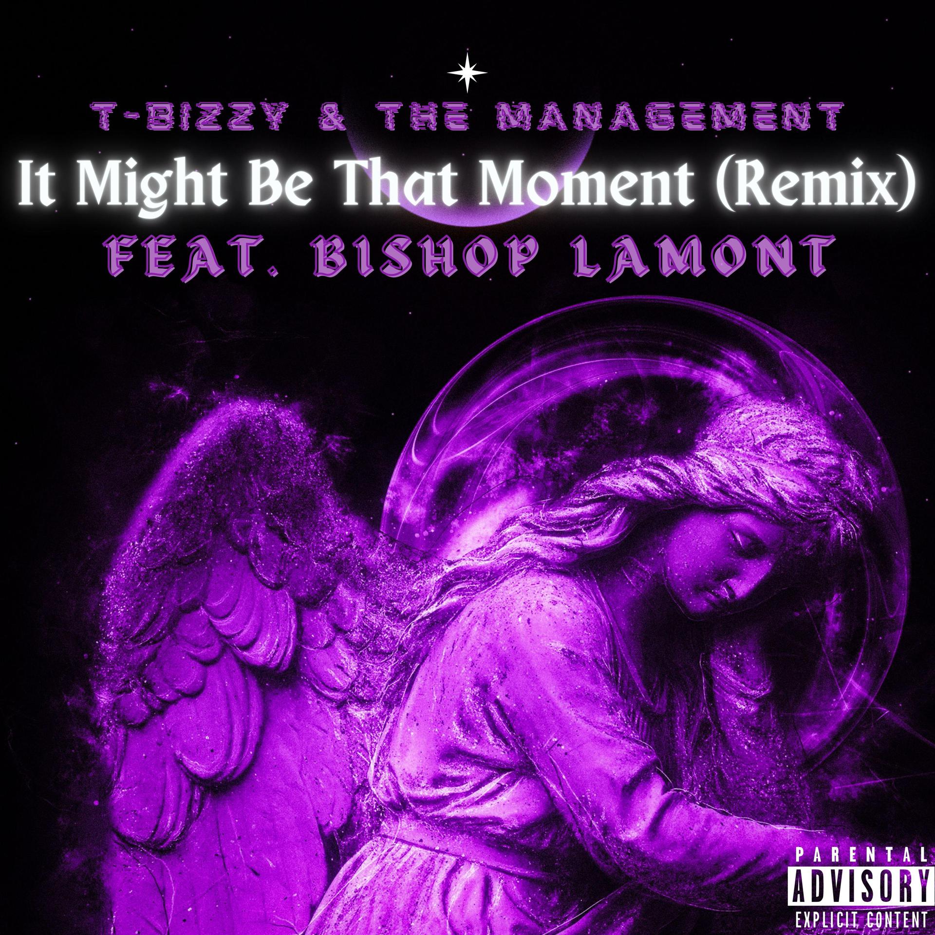 Постер альбома It Might Be That Moment (Remix) (feat. Bishop Lamont & DJ Skandalous)