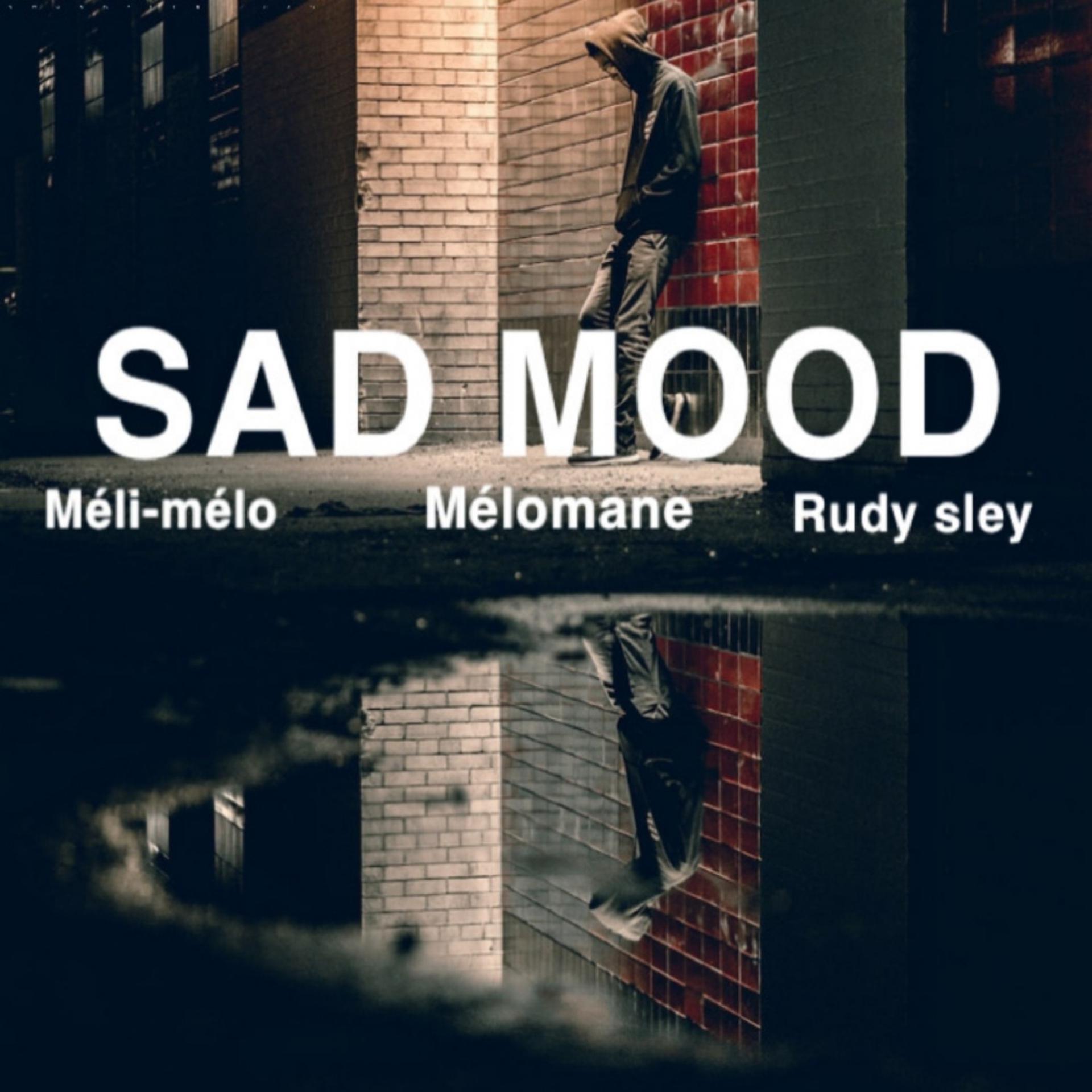 Постер альбома Sad mood