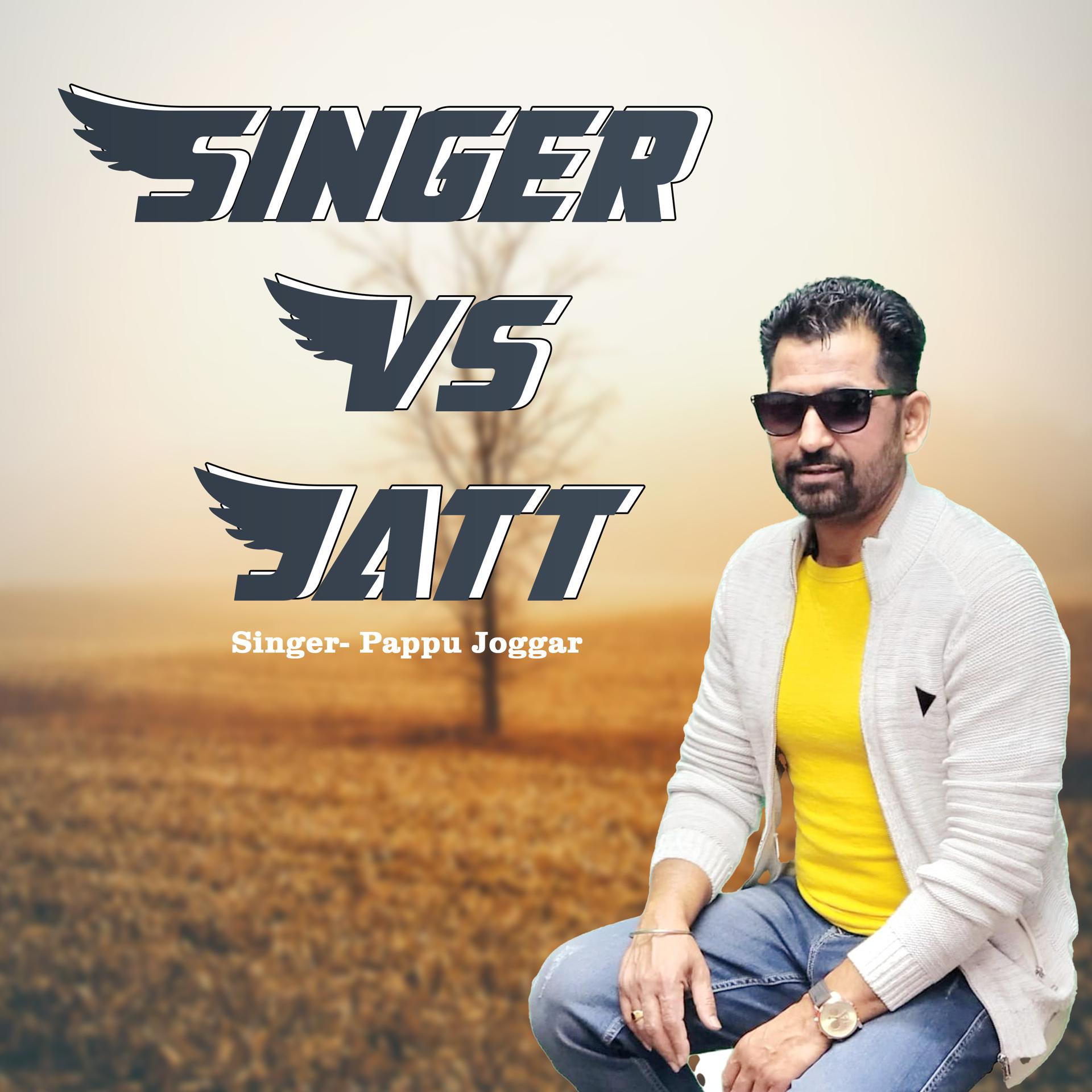 Постер альбома SINGER VS JATT
