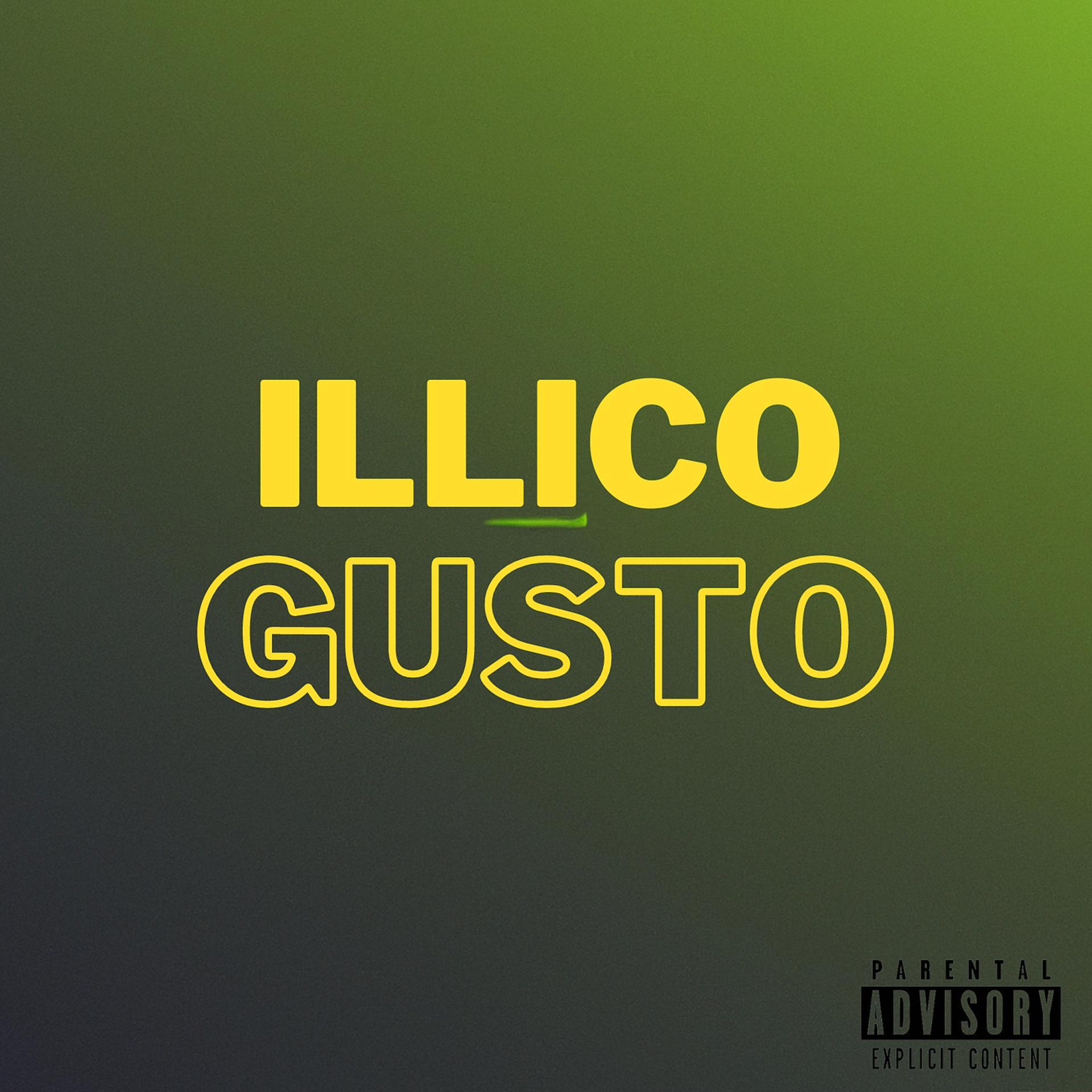 Постер альбома Illico Gusto