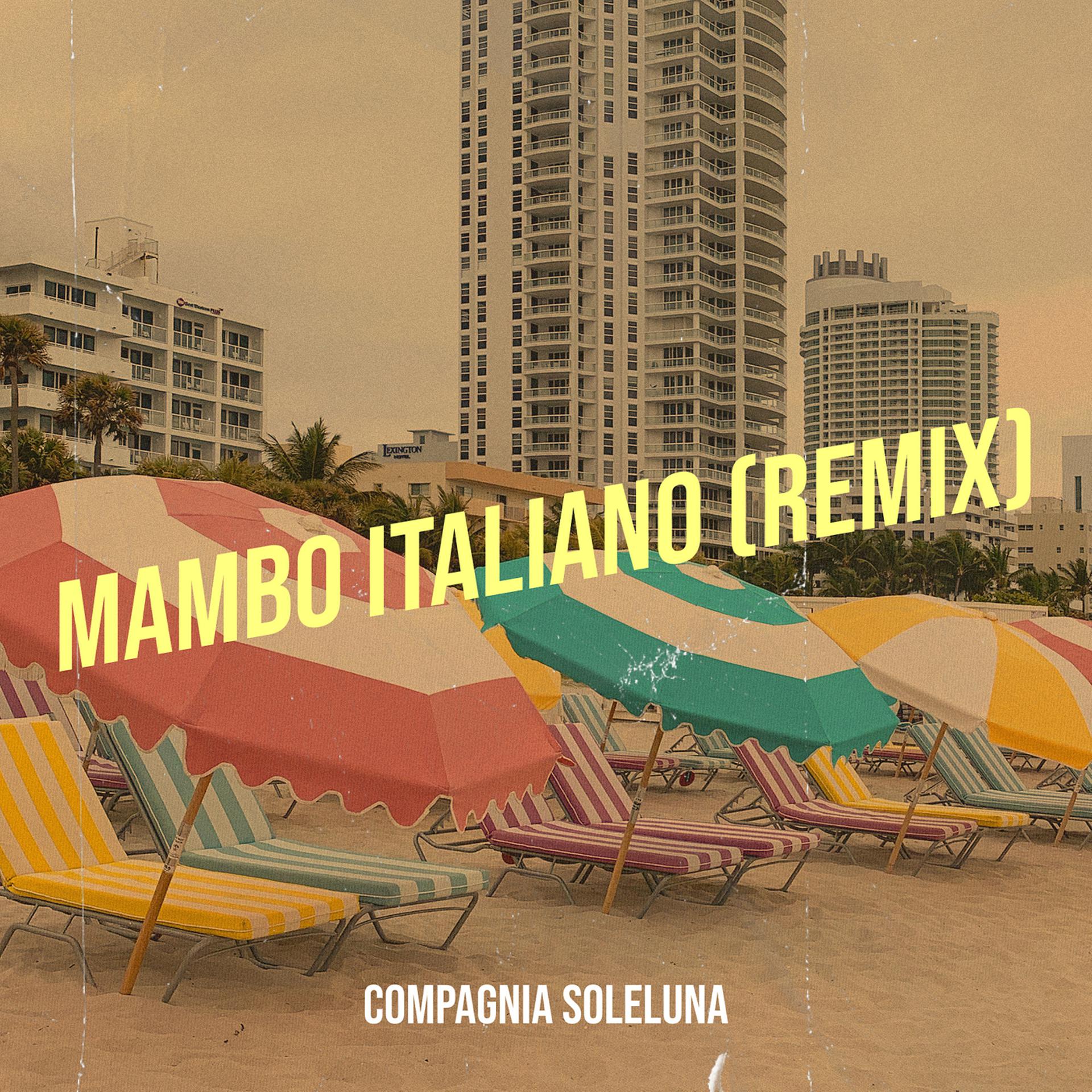 Постер альбома Mambo italiano (Remix)