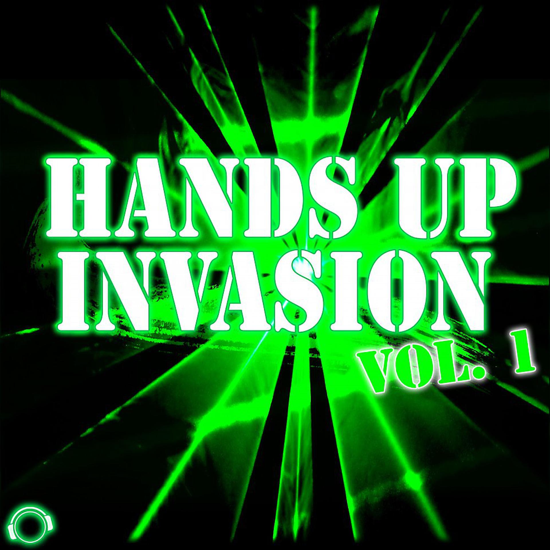 Постер альбома Hands up Invasion Vol. 1 (DJ Edition)