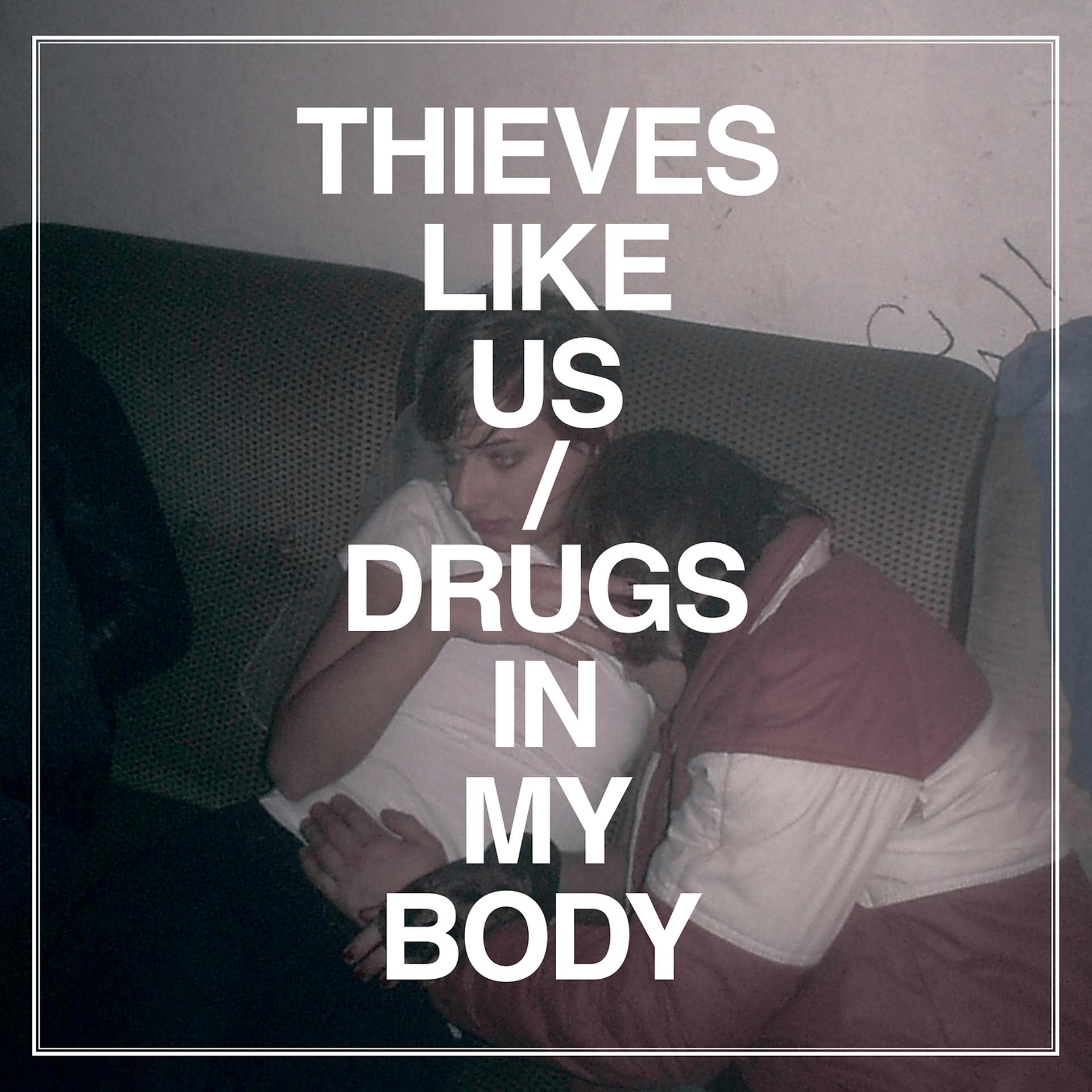 Постер альбома Drugs in My Body