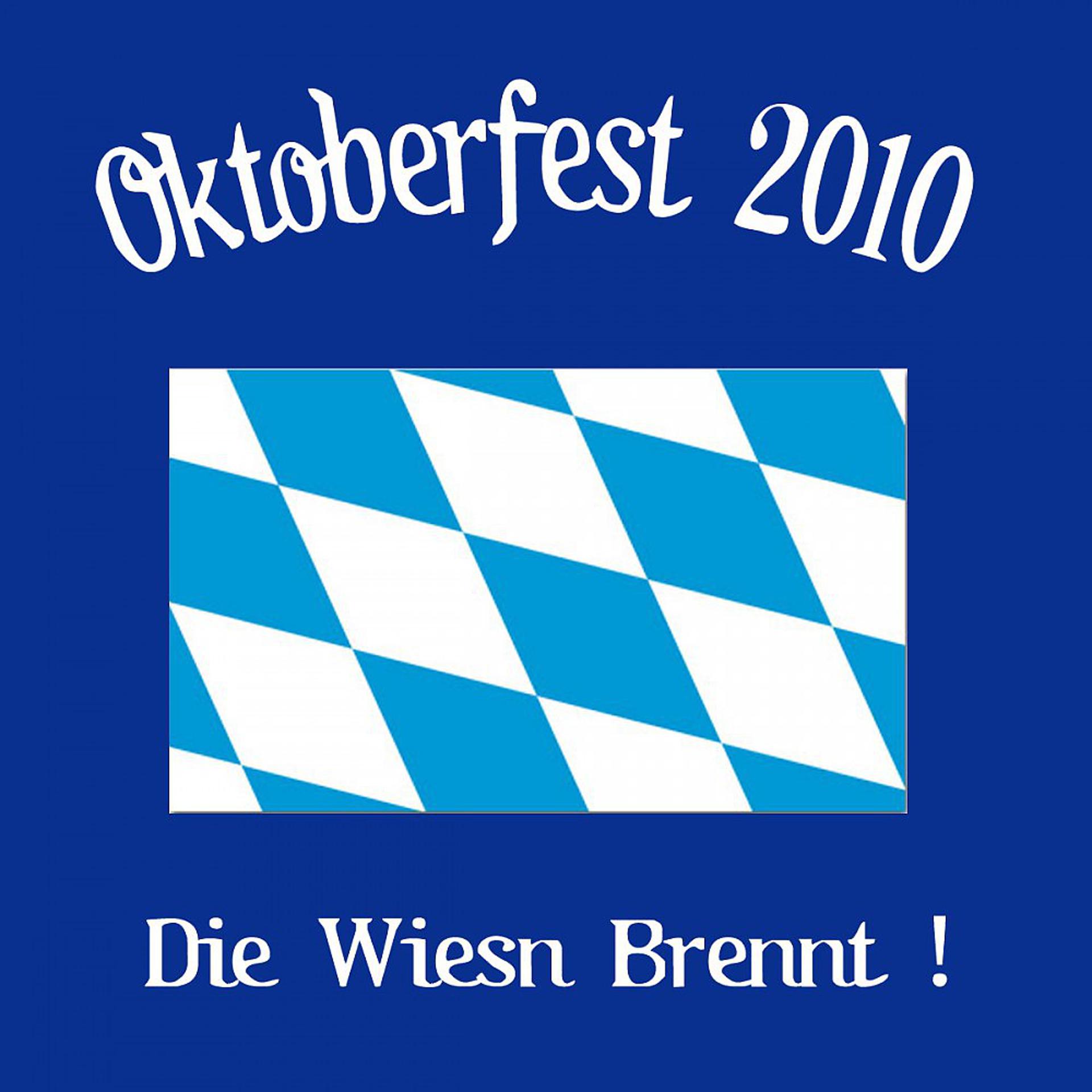 Постер альбома Oktoberfest 2010. Die Wiesn brennt!