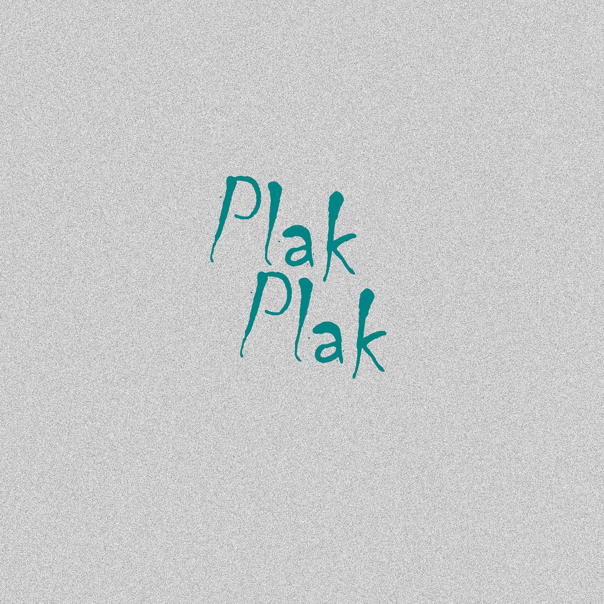 Постер альбома Plak Plak
