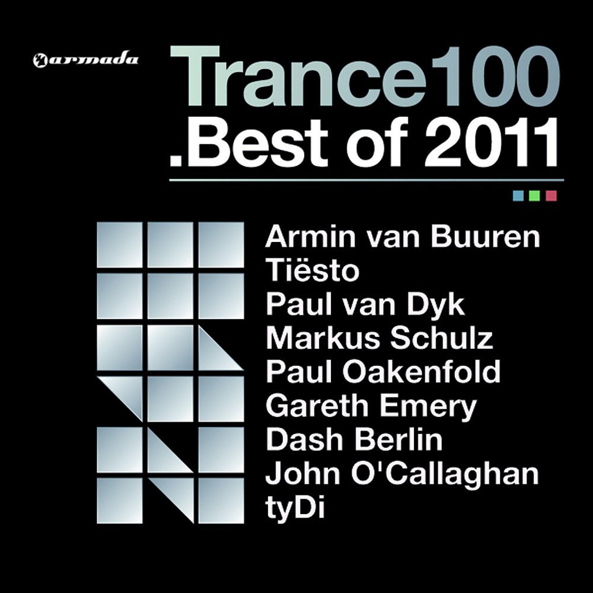 Постер альбома Trance 100 - Best Of 2011 (Mixed Version)