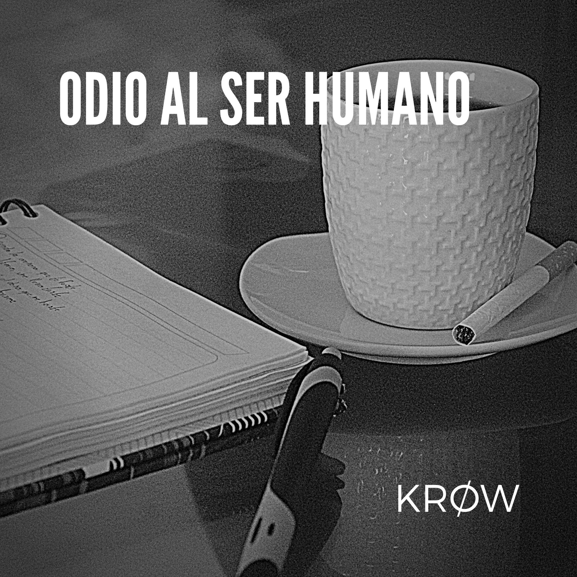Постер альбома Odio al Ser Humano