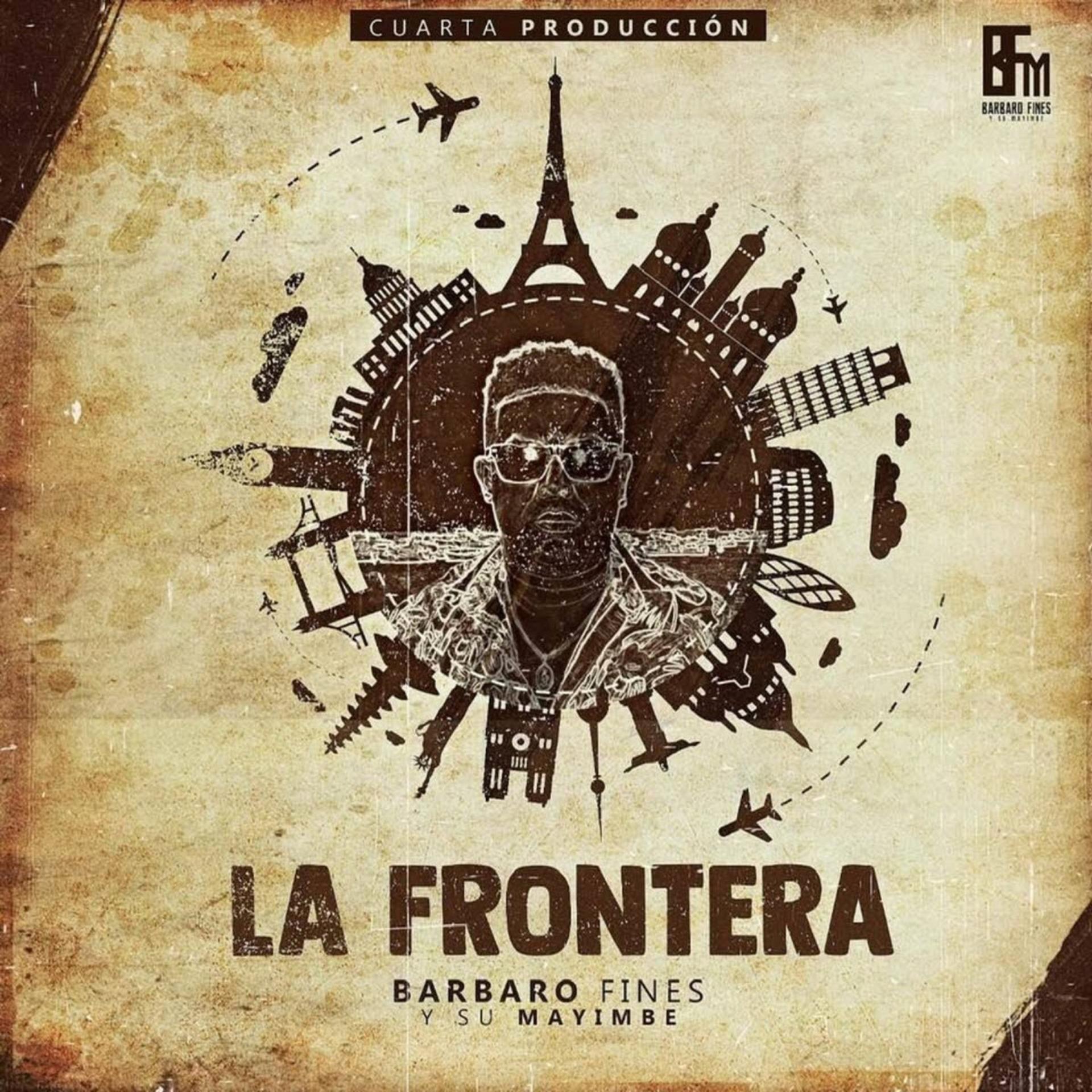 Постер альбома La Frontera