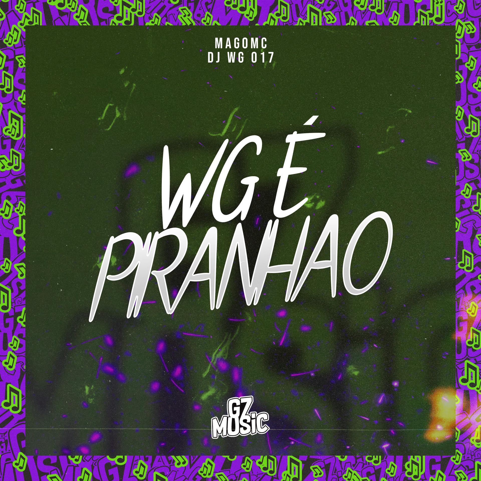 Постер альбома Wg É Piranhão