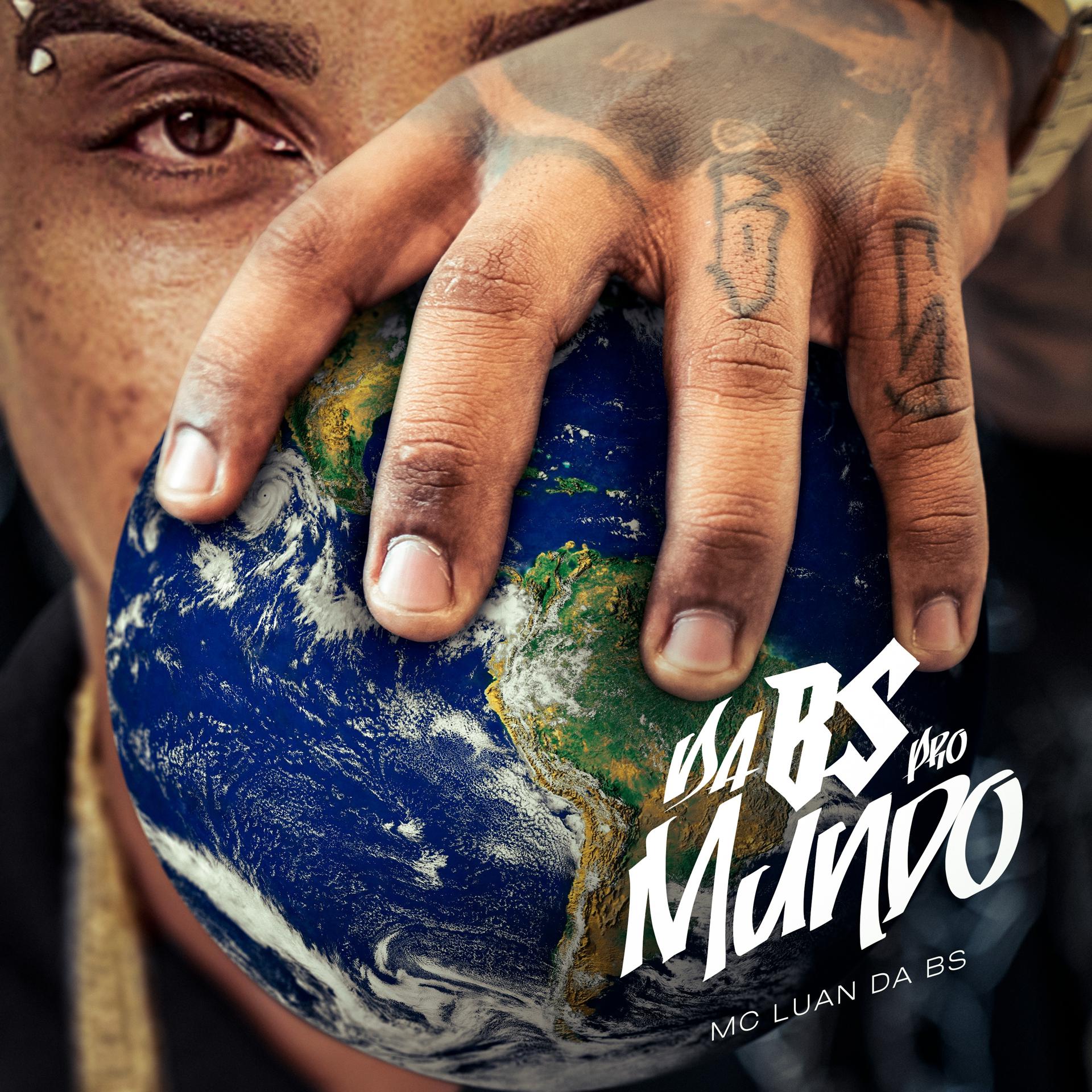 Постер альбома Da BS Pro Mundo
