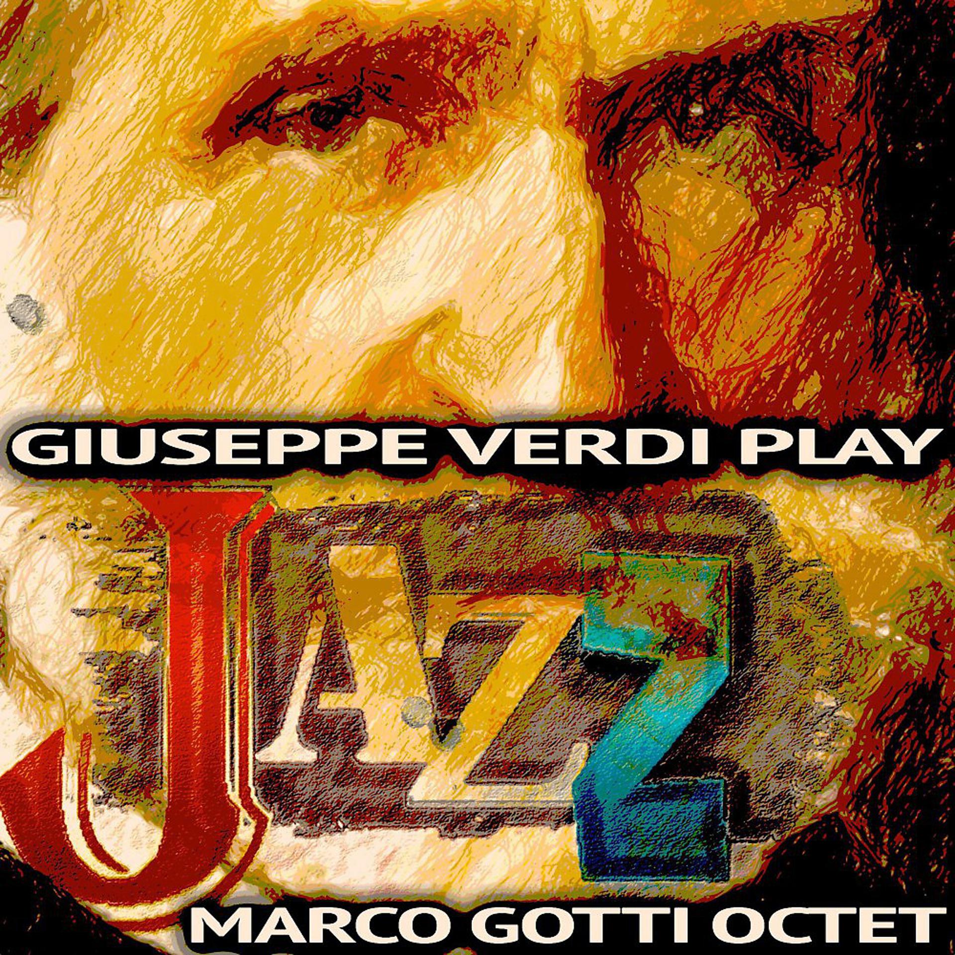 Постер альбома Giuseppe Verdi Play Jazz