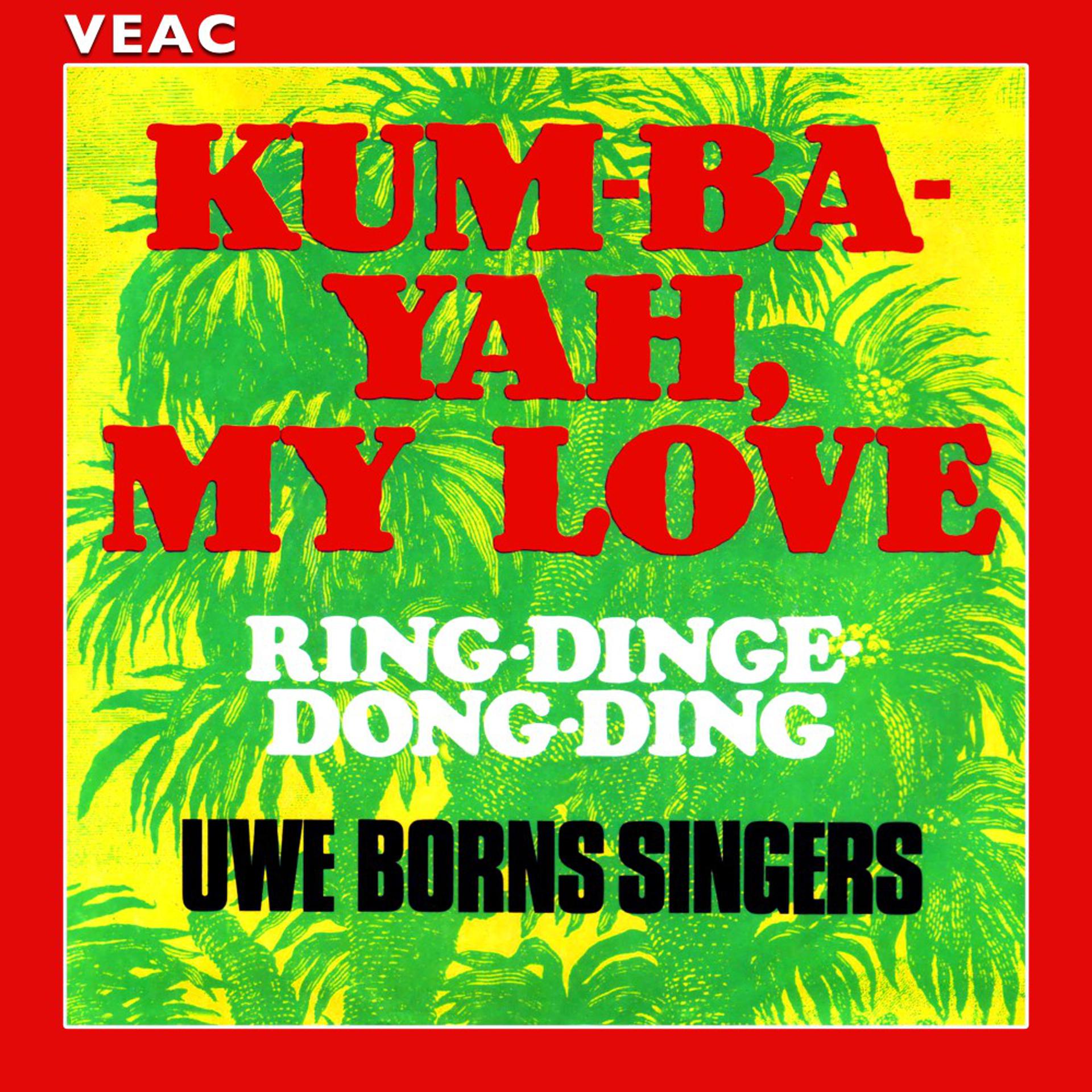 Постер альбома Kum-Ba-Yah, My Love