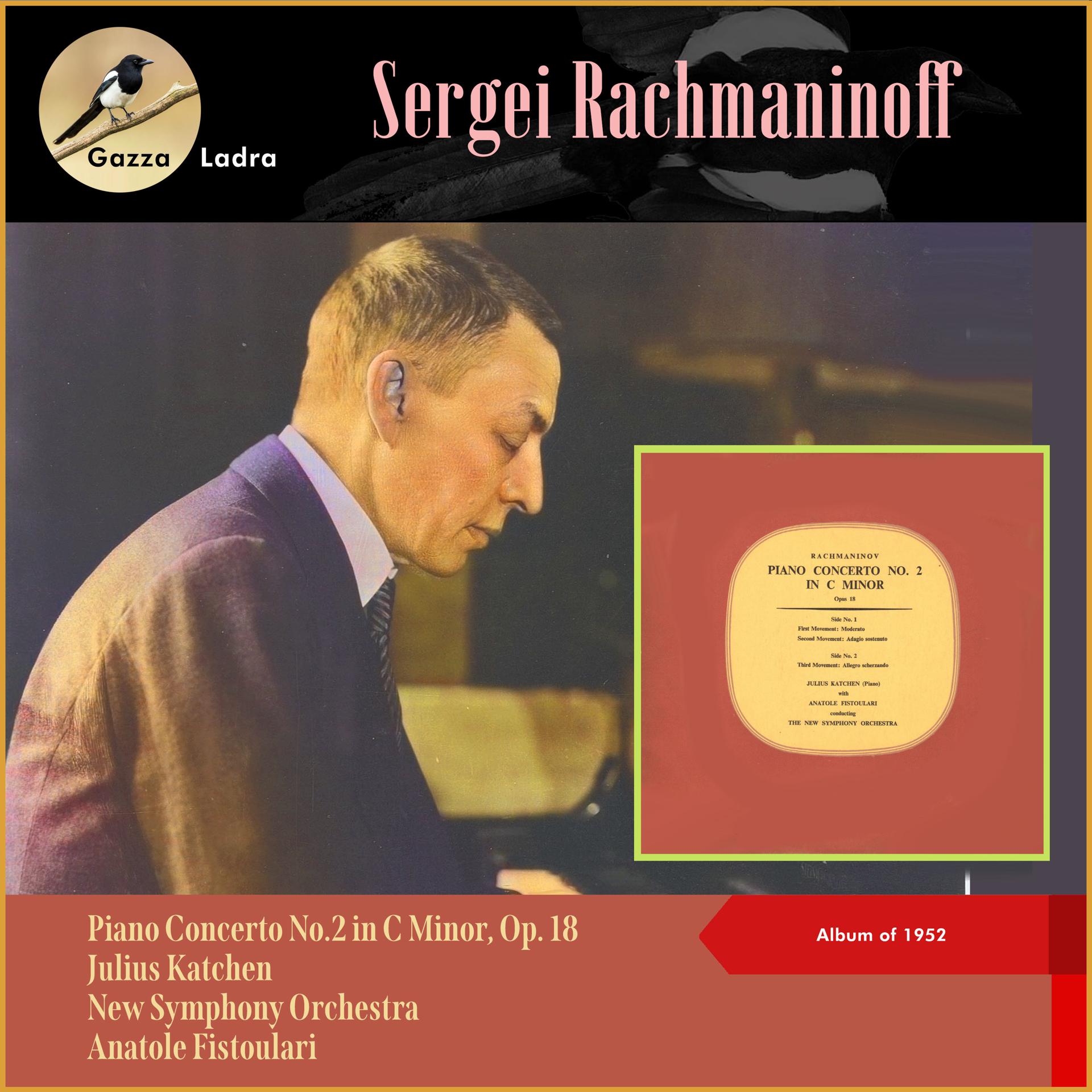 Постер альбома Sergei Rachmaninoff: Piano Concerto No.2 in C Minor, Op. 18