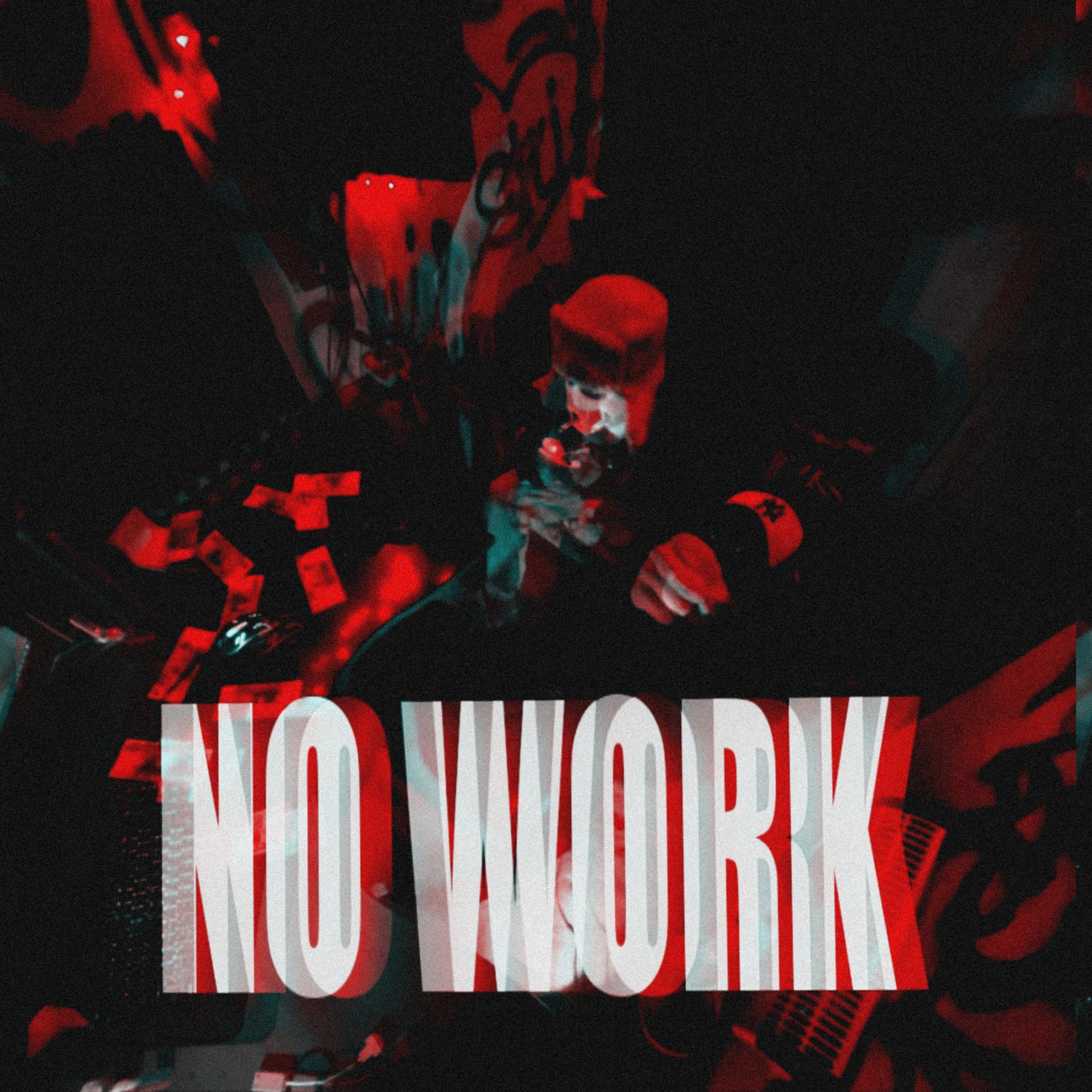 Постер альбома No work