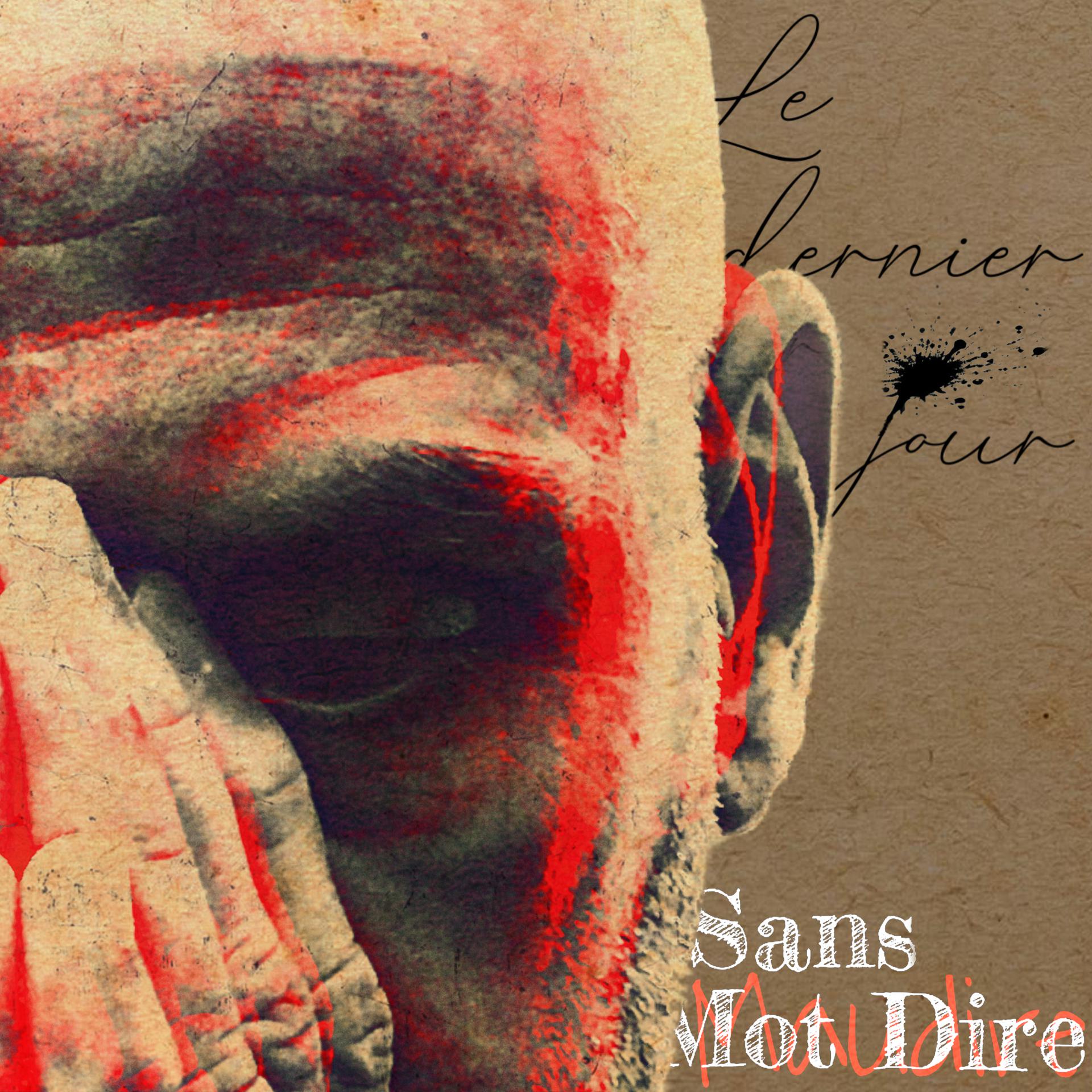 Постер альбома Le Dernier Jour
