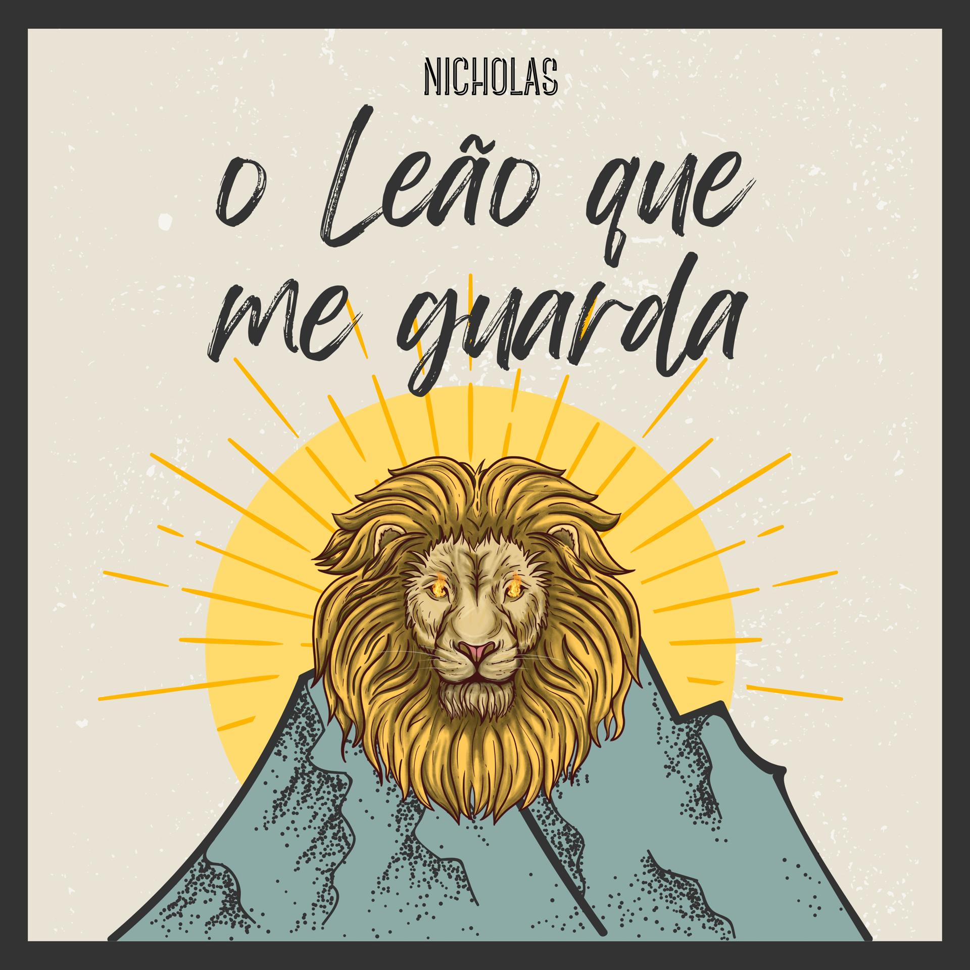 Постер альбома O Leão Que Me Guarda