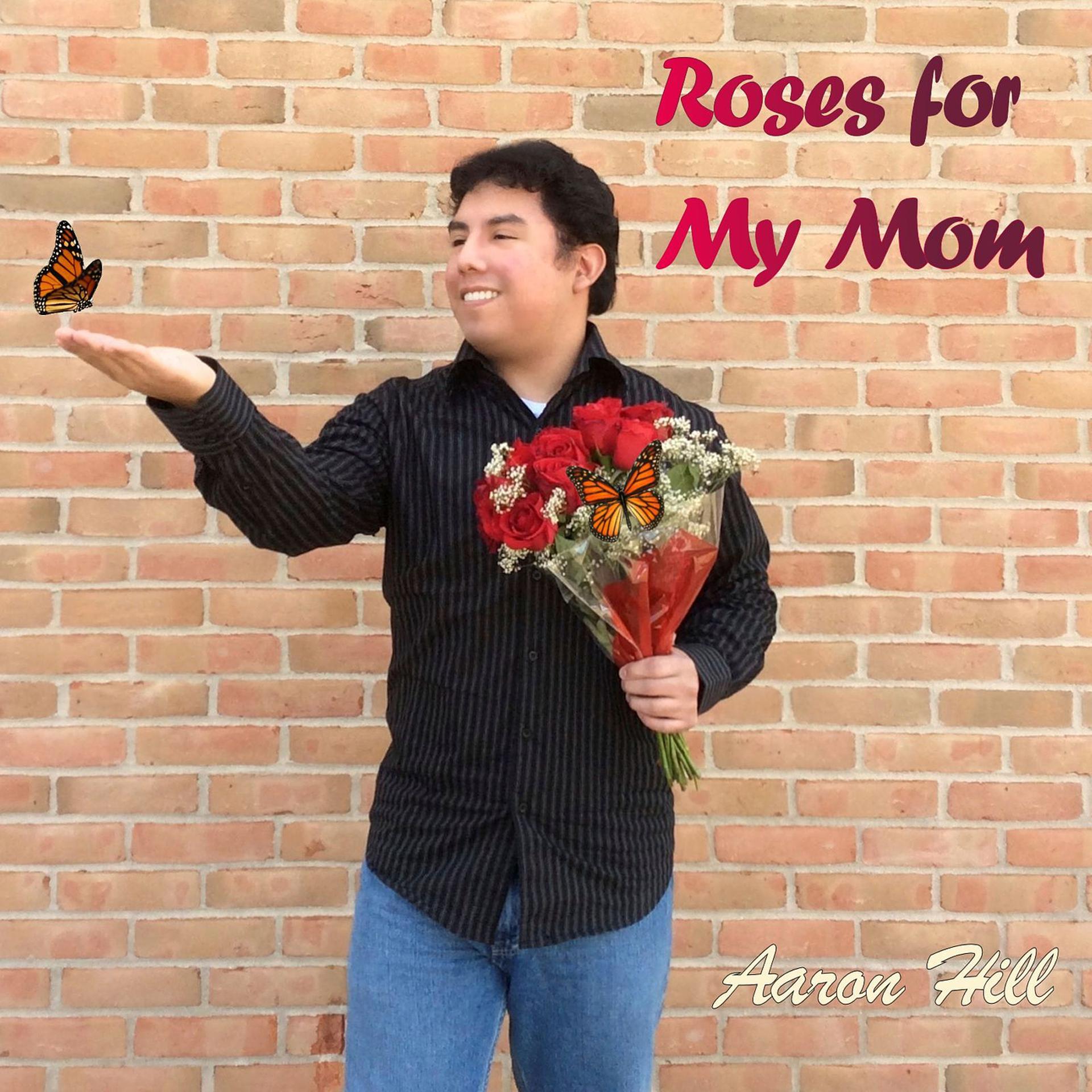 Постер альбома Roses for My Mom