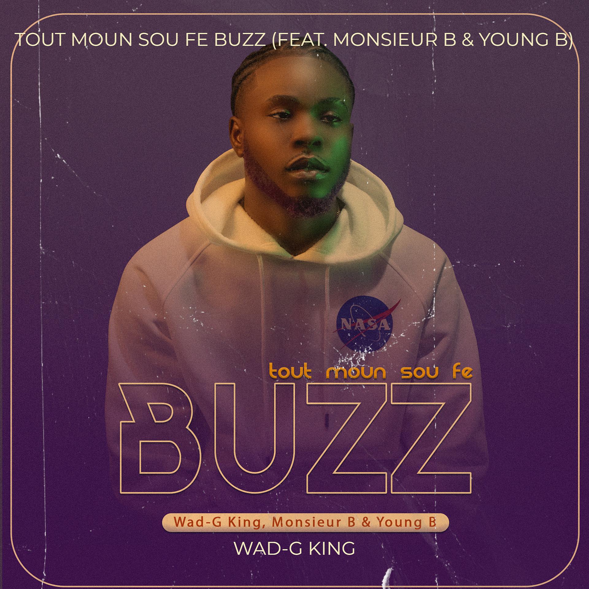 Постер альбома Tout Moun Sou Fe Buzz