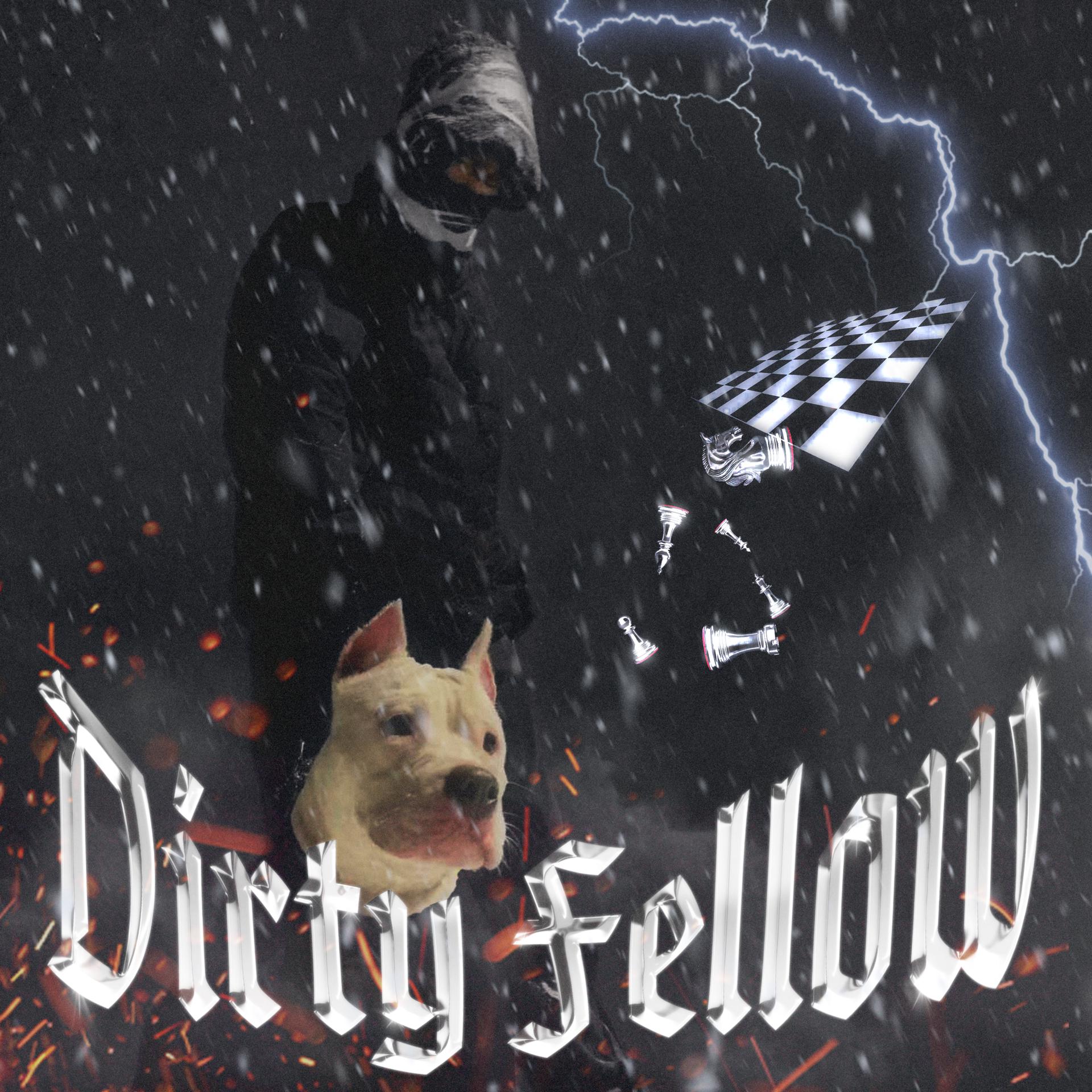 Постер альбома Dirty Fellow