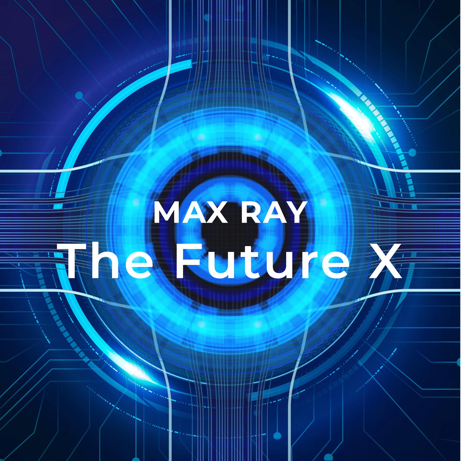 Постер альбома The Future X