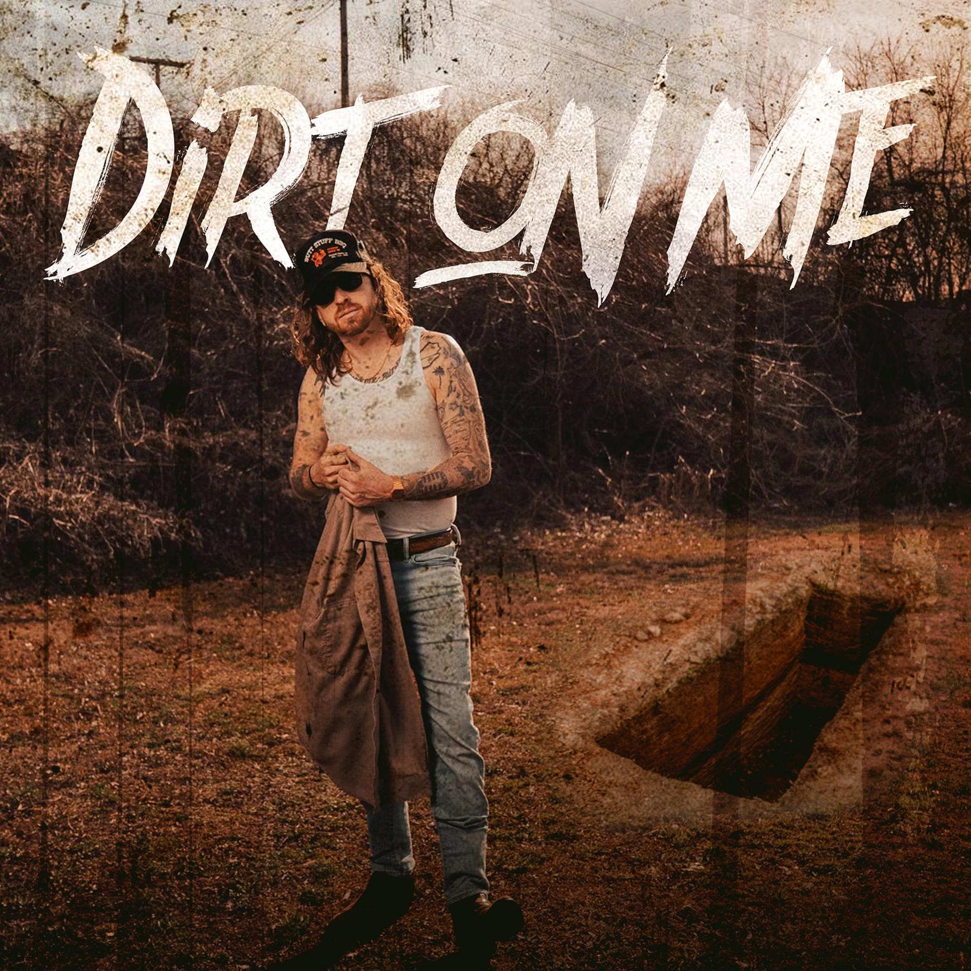 Постер альбома Dirt on Me