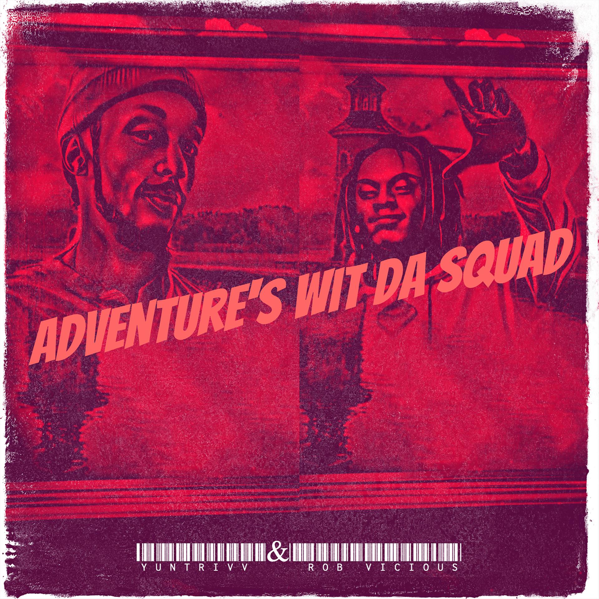 Постер альбома Adventure's Wit da Squad