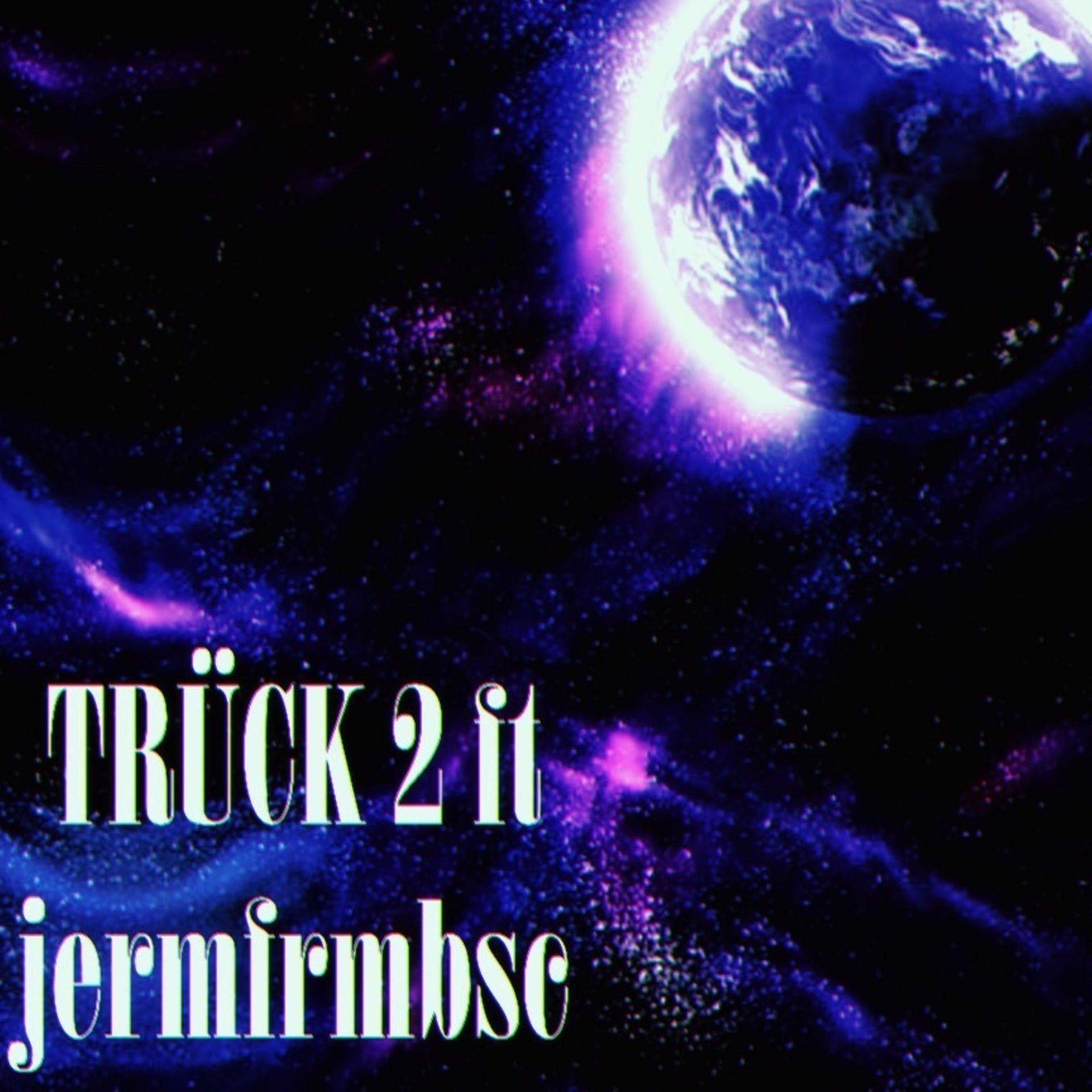 Постер альбома Trück 2