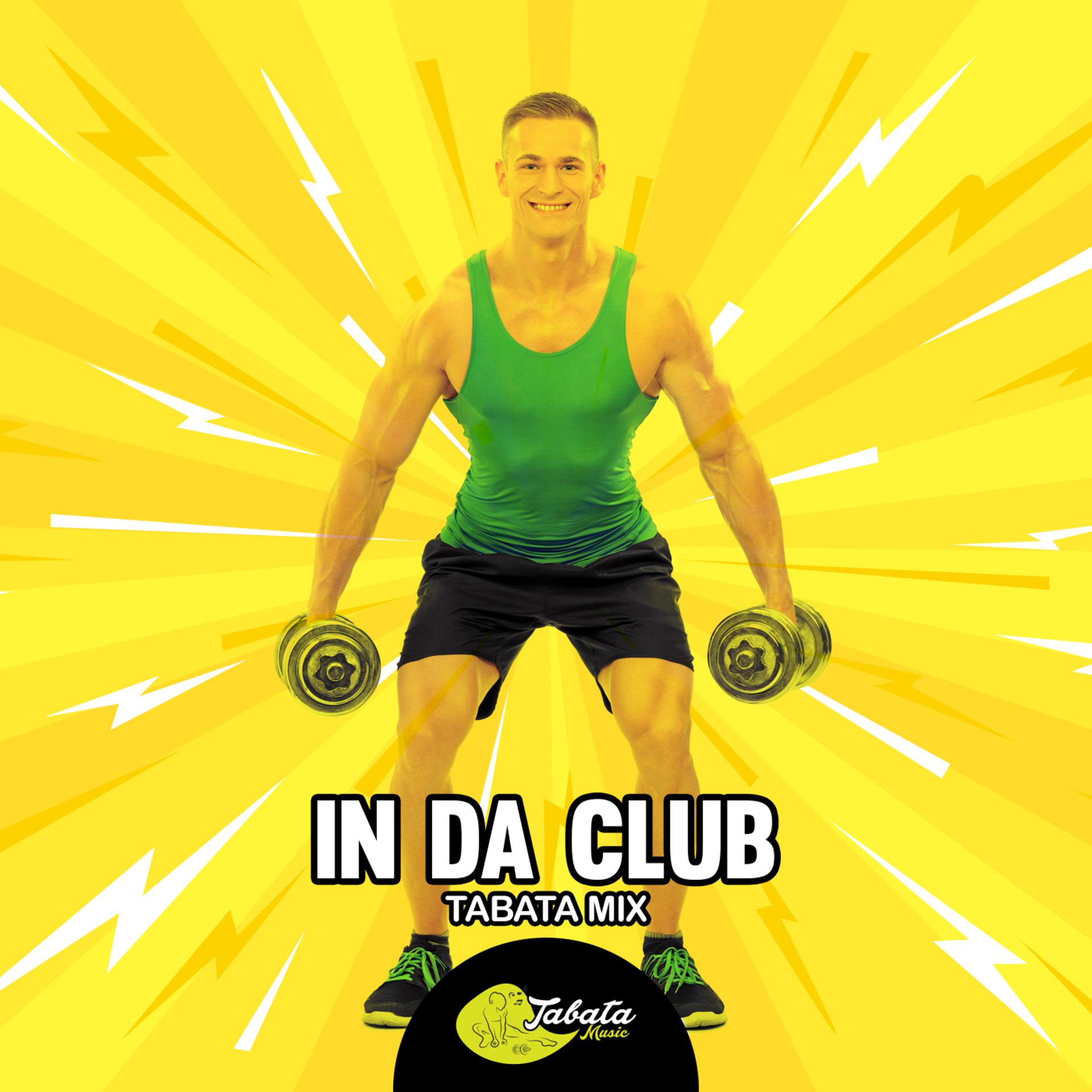Постер альбома In Da Club (Tabata Mix)