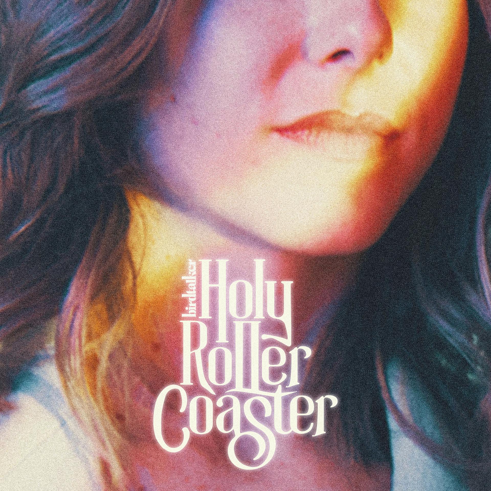 Постер альбома Holy Roller Coaster