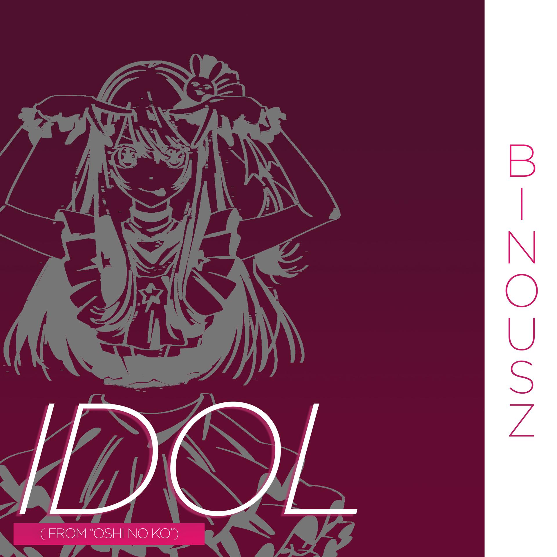 Постер альбома Idol (from "Oshi No Ko")