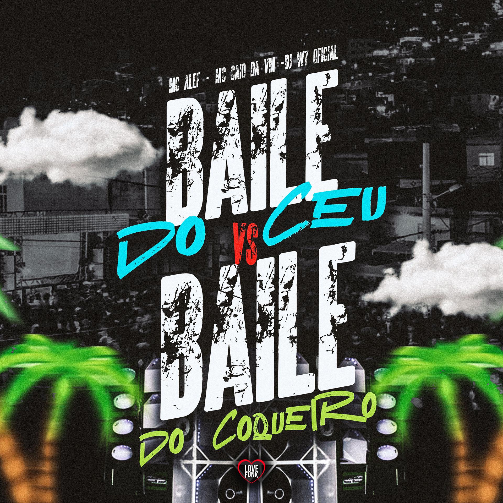 Постер альбома Baile do Ceu Vs Baile do Coqueiro