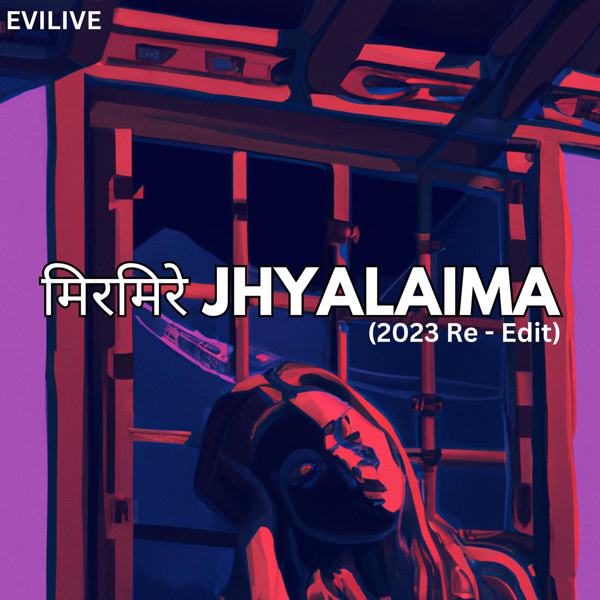 Постер альбома Mirmire Jhyalaima (2023 Remix)