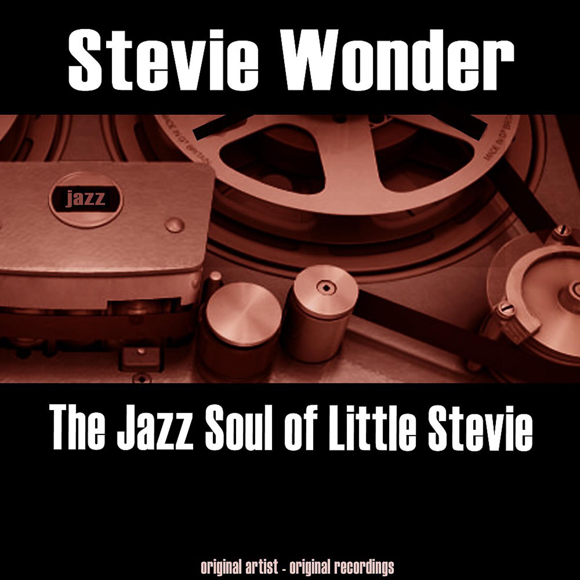 Постер альбома The Jazz Soul of Little Stevie (Remastered)